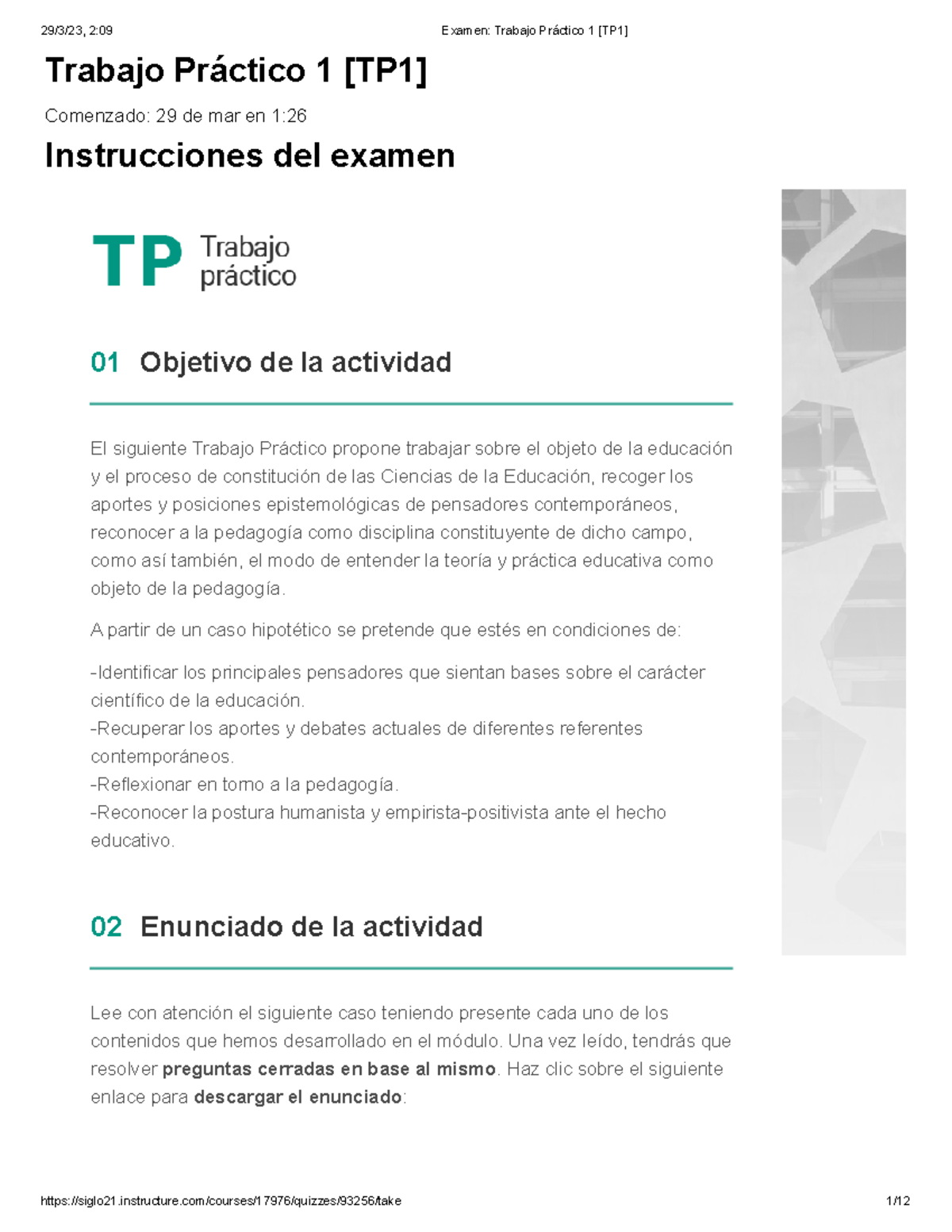 Examen TP1 [TP1],, Ciencias de la educación 90% - Trabajo Práctico 1 ...