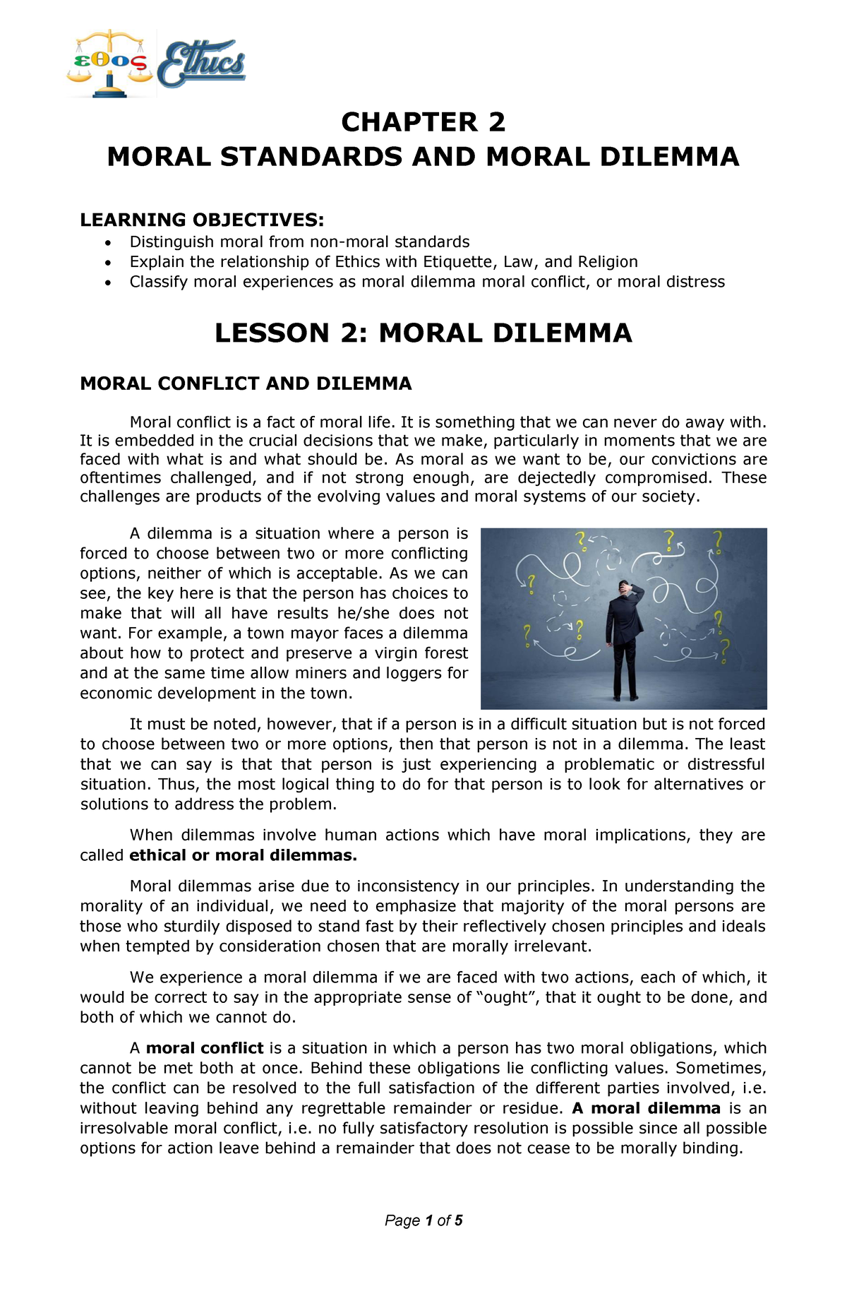 short case study about individual moral dilemma