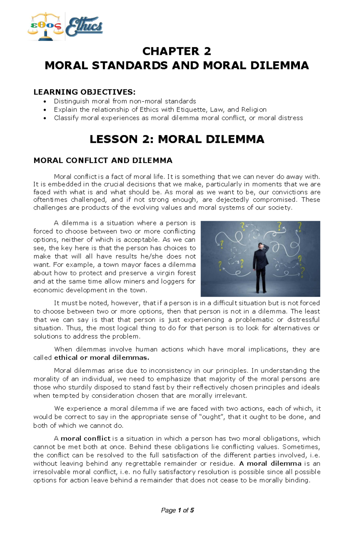 short case study about individual moral dilemma