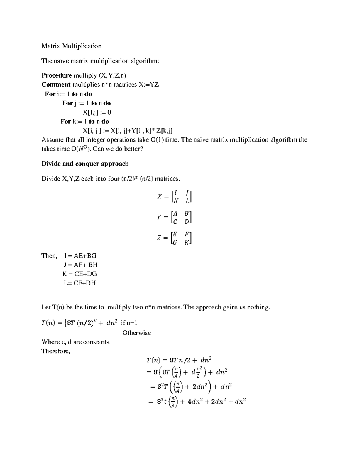 CSC413 Matrix Multiplication - Matrix Multiplication The naïve matrix ...
