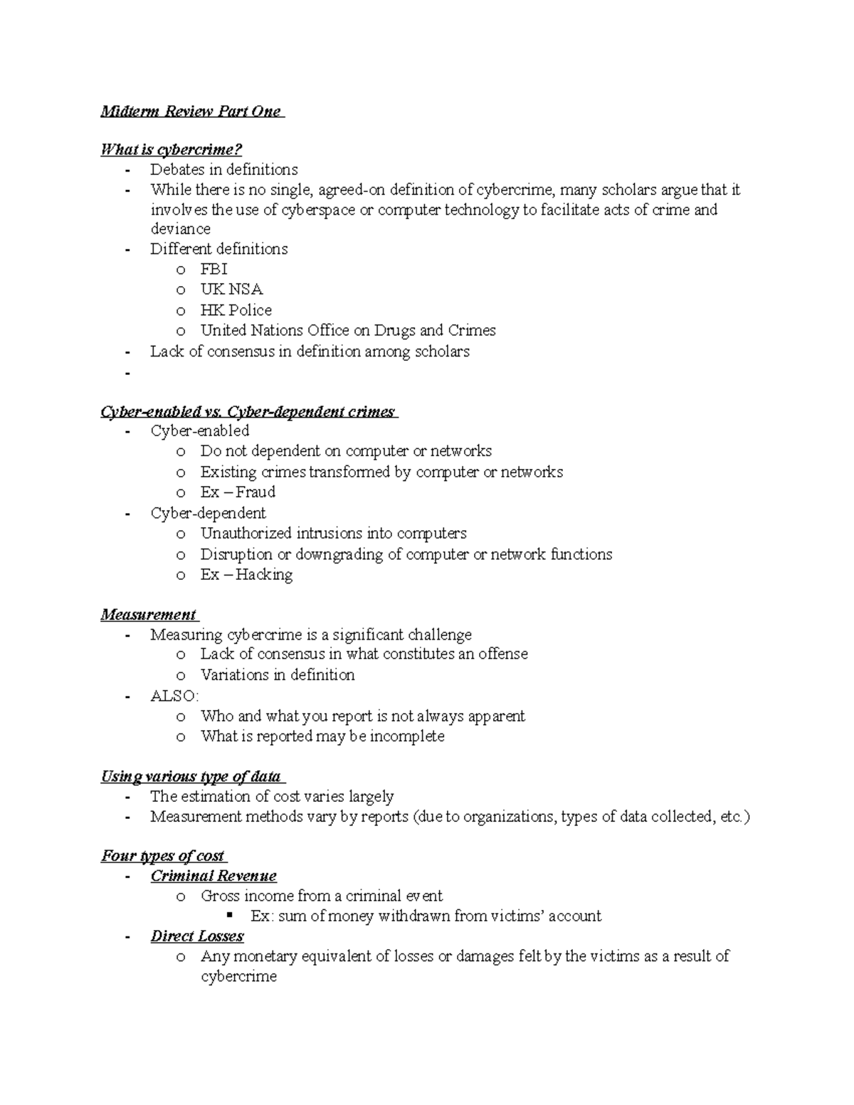 Midterm Review Part One - Cyber-dependent crimes - Cyber-enabled o Do ...