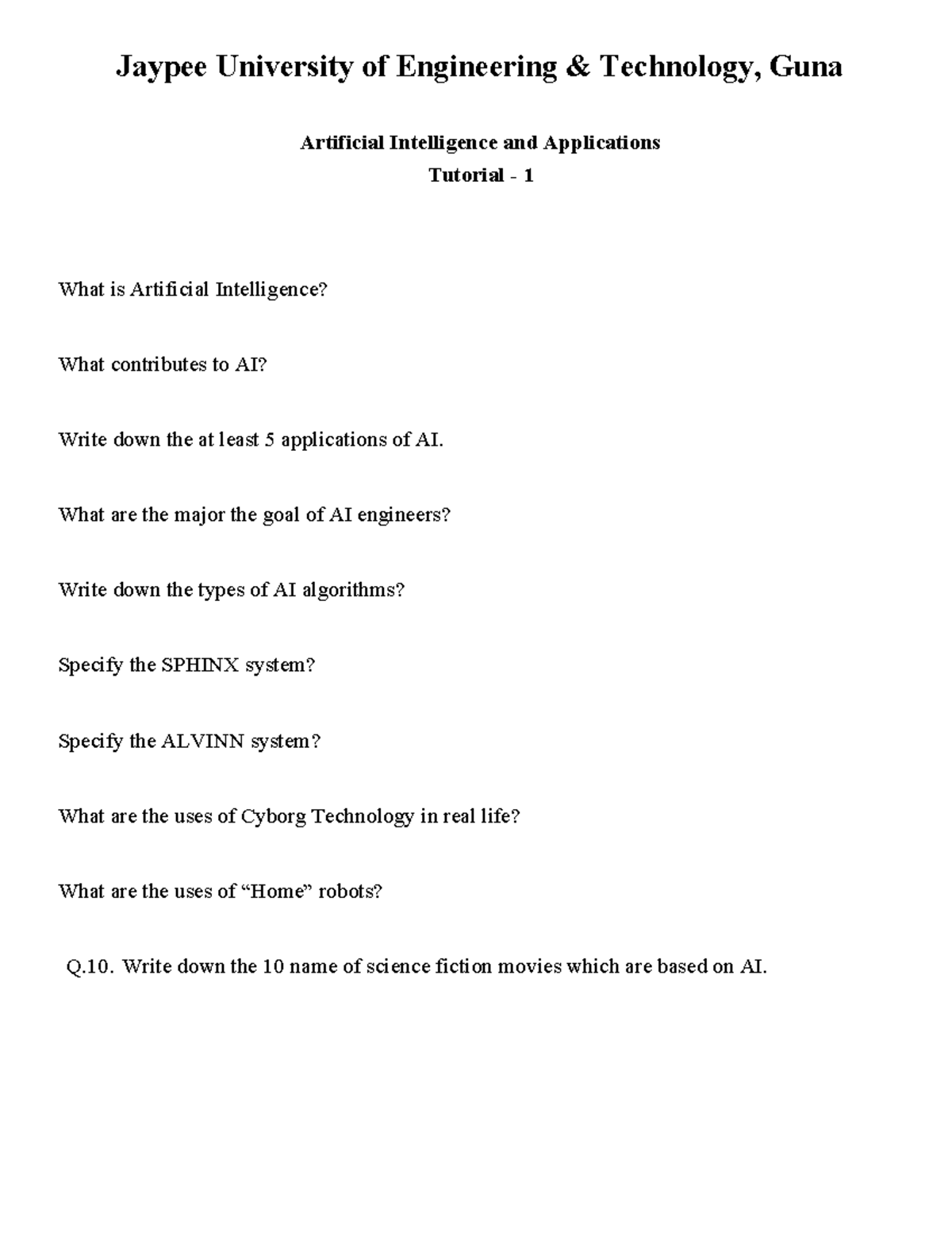 Tut 1 to 8 - Tutorial - Artificial Intelligence and Applications ...