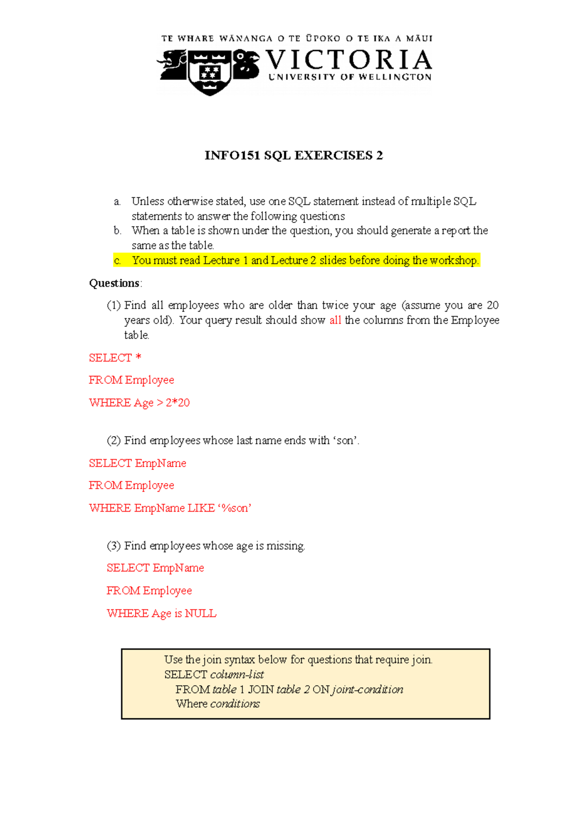 EX02 - tutorial exercises - INFO151 SQL EXERCISES 2 a. Unless otherwise ...