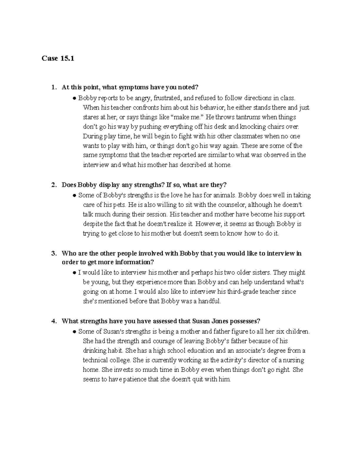 Pomeroy and Case 15 - Case 15. 1. At this point, what symptoms have you ...