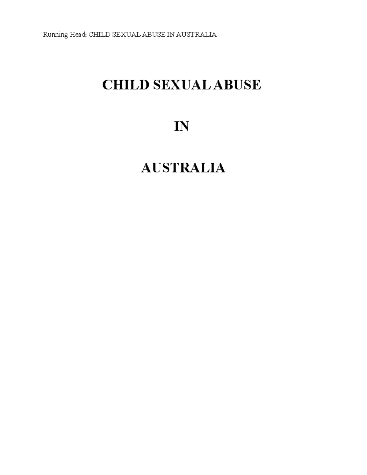 Child Sexual Abuse In Australia - Running Head: CHILD SEXUAL ABUSE IN ...