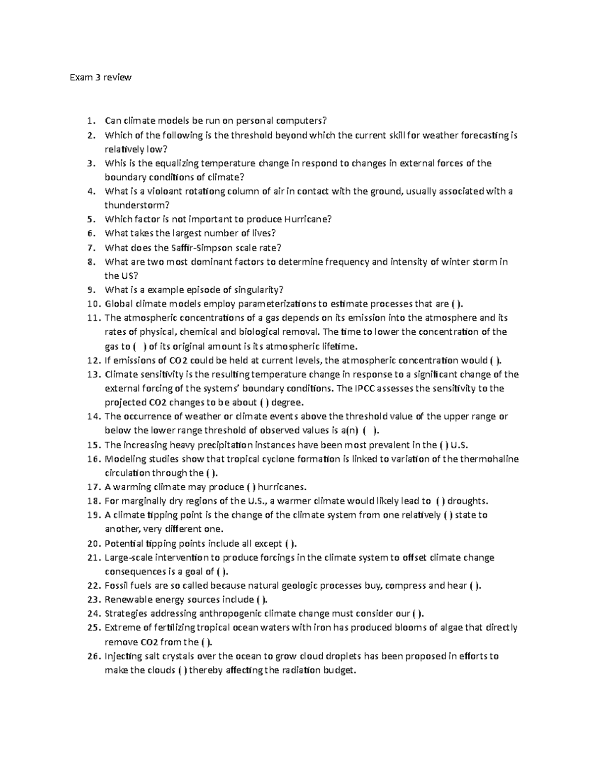 Exam review 3 - Exam 3 review Can climate models be run on personal ...