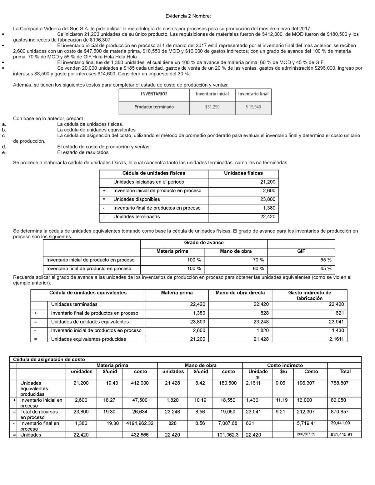 Evidencia 2 Contabilidad Evidencia 2 Nombre La Vidriera Del Sur S Te Pide Aplicar La De 2612