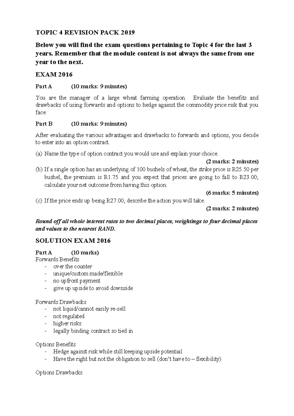 Exam 2019 - TOPIC 4 REVISION PACK 2019 Below you will find the exam ...