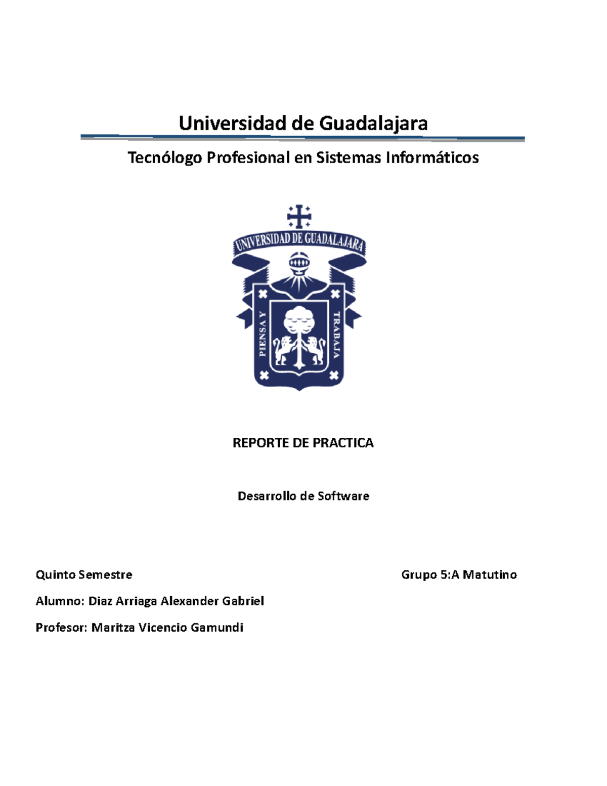Reporte de practica - Tecnólogo Profesional en Sistemas Informáticos ...