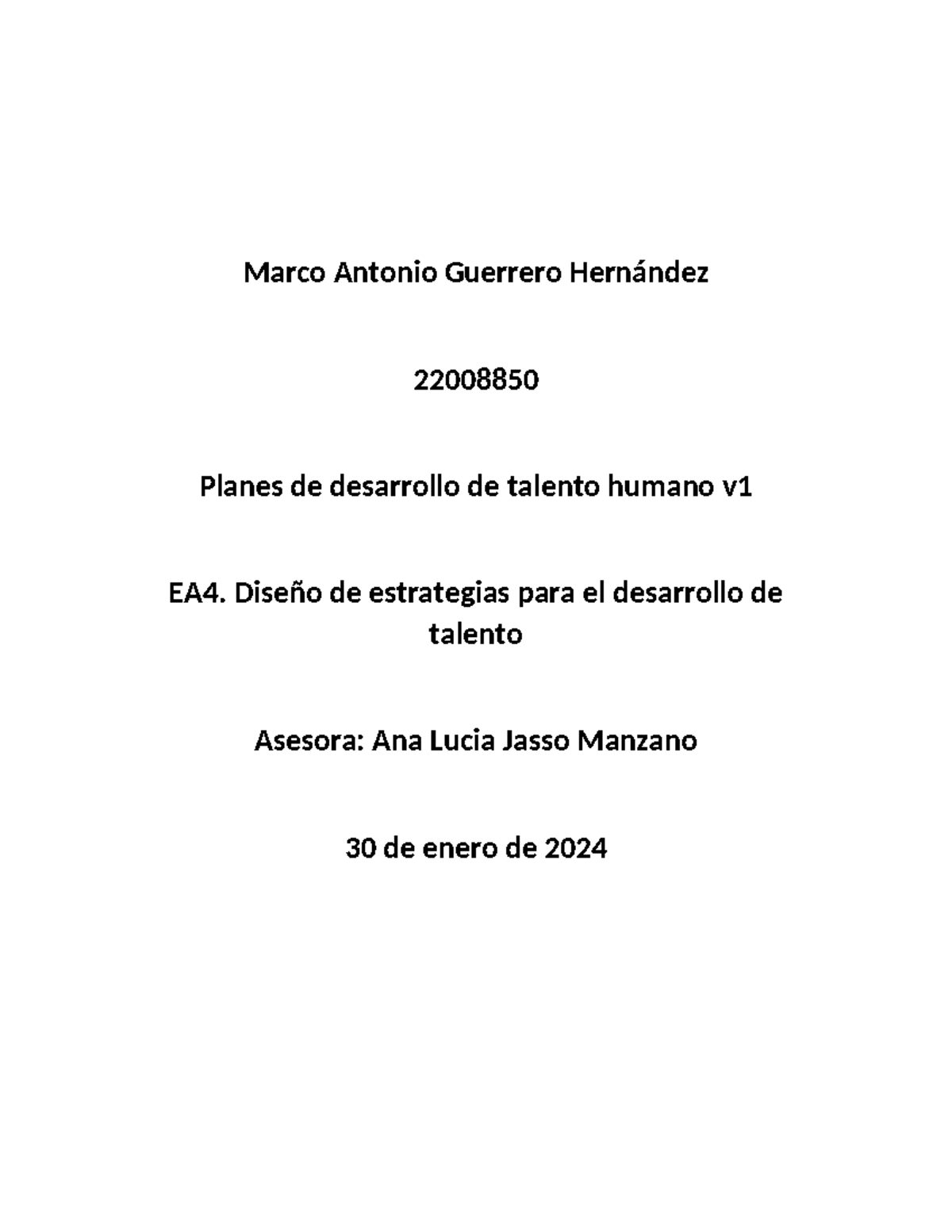 Estrategias Talento - Marco Antonio Guerrero Hernández 22008850 Planes