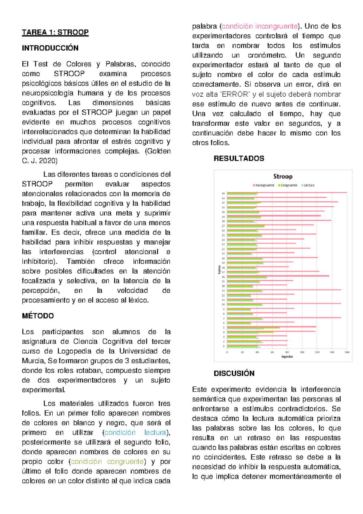 Experimento 1 Stroop Tarea 1 Stroop IntroducciÓn El Test De Colores Y Palabras Conocido Como 9373