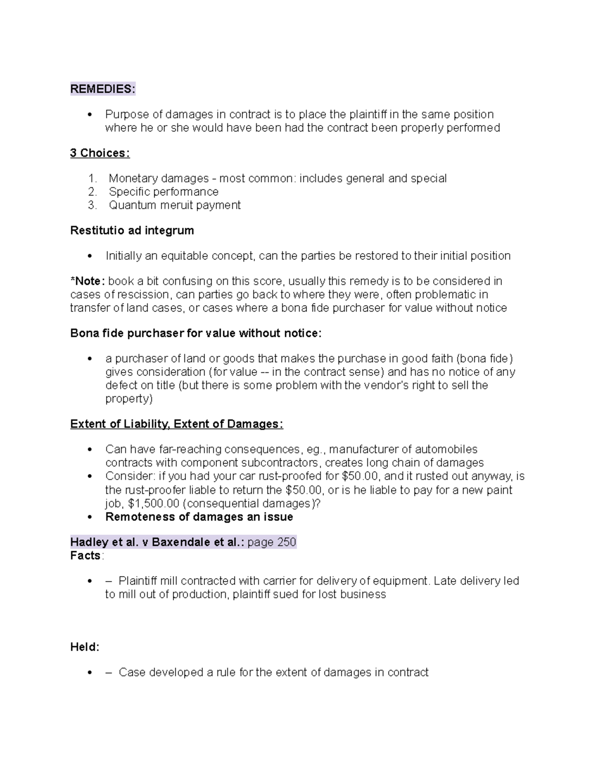 Remedies Lecture notes REMEDIES Purpose of damages in contract is