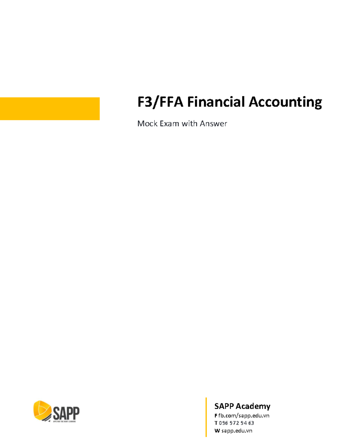 [SAPP] Đề Thi Thử Kèm đáp án F3 ACCA - F3/FFA Financial Accounting Mock ...