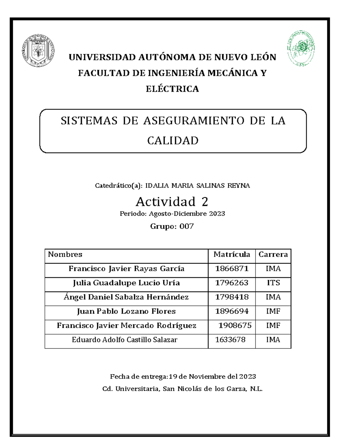 Evidencia 2 - Actividad 2 - UNIVERSIDAD AUTÓNOMA DE NUEVO LEÓN FACULTAD ...