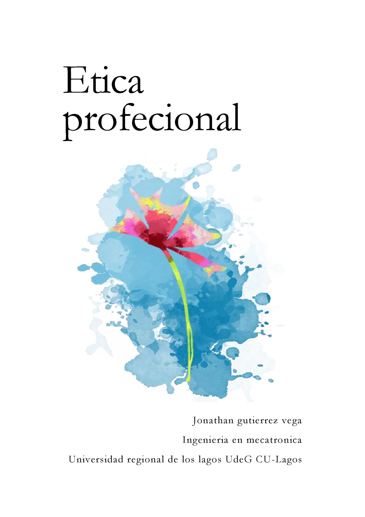 Etica Profecional - Estos Son Ensayos Sobre La ética Y ética ...