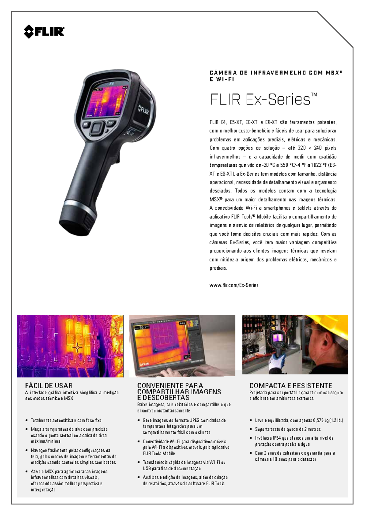 DATA Sheet Camera E6-XT FLIR - FLIR E4, E5-XT, E6-XT e E8-XT são ...