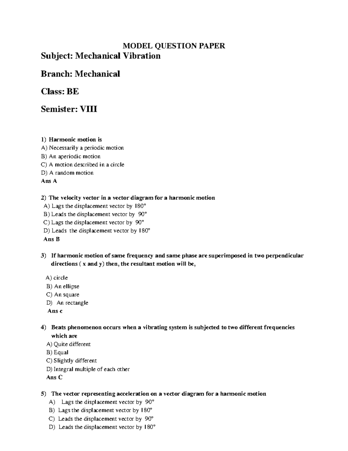 DOM MCQ MCQ MODEL QUESTION PAPER Subject Mechanical Vibration Branch Mechanical Class BE