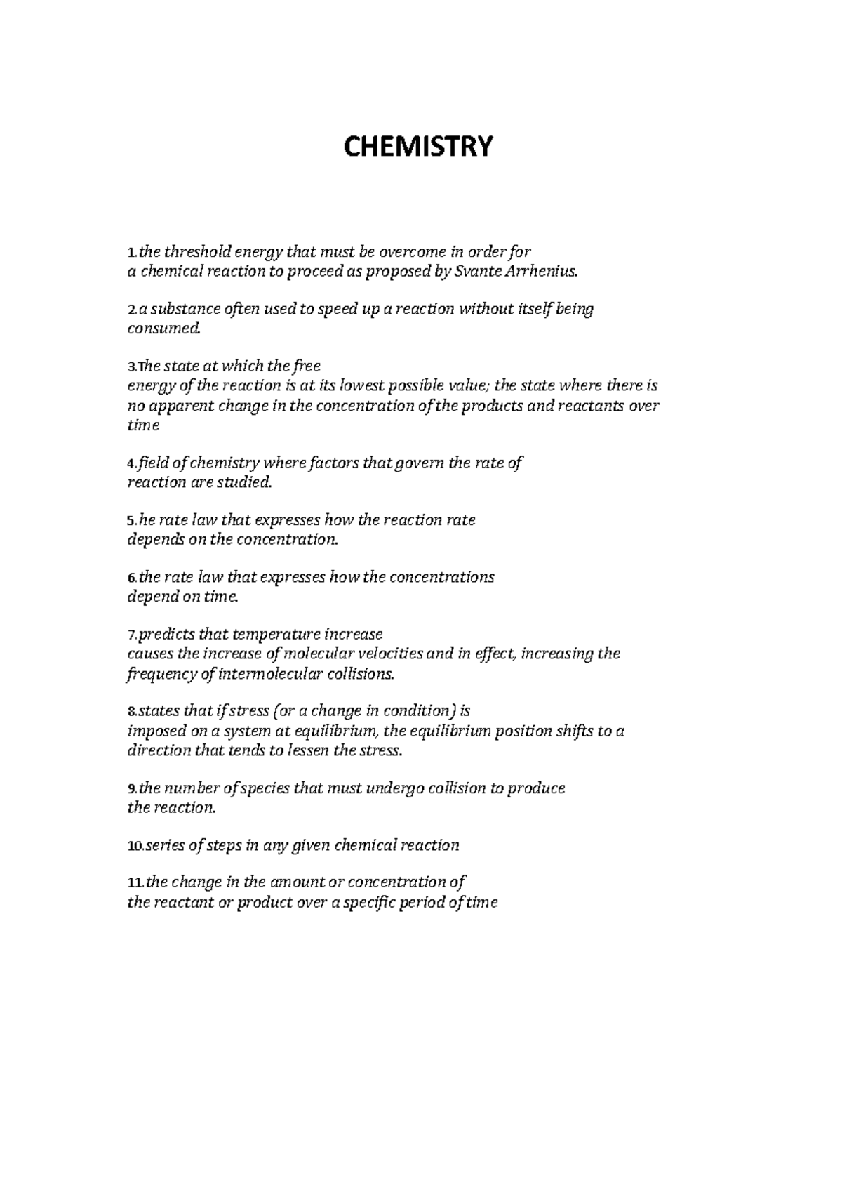 Chemistry BAWAL CHEMISTRY 1 threshold energy that must be