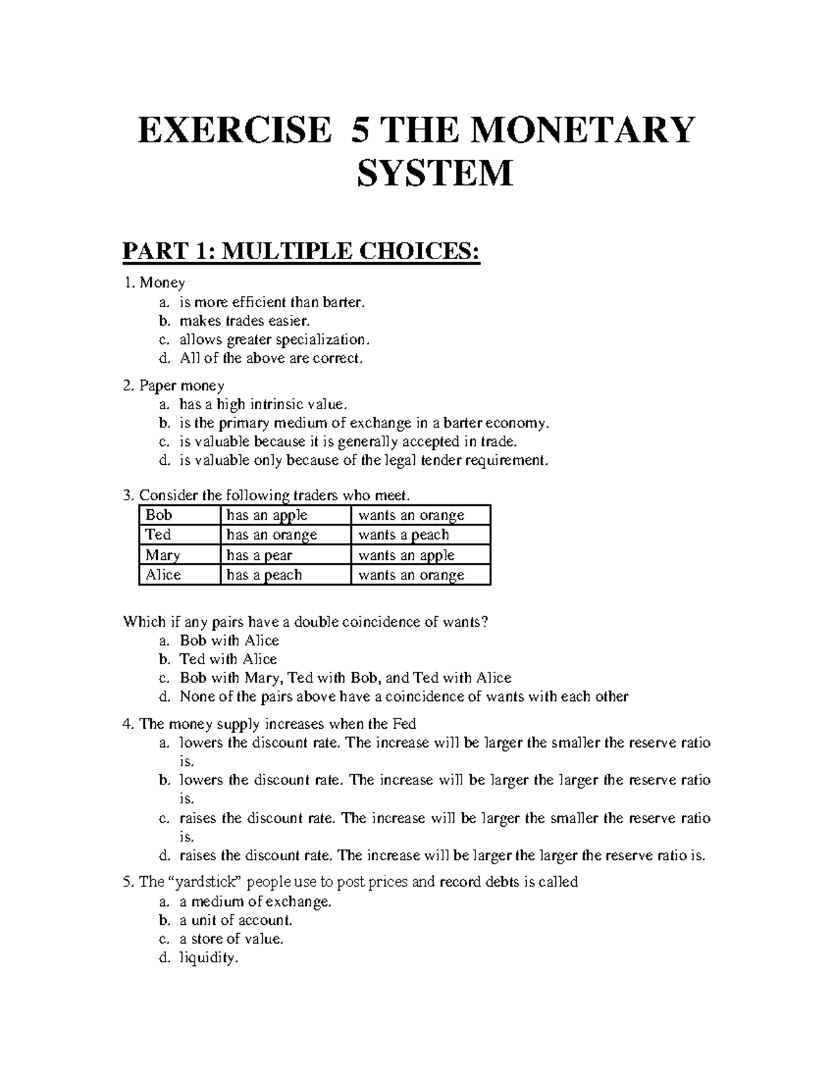 Exercise chap5 macro duo - EXERCISE 5 THE MONETARY SYSTEM PART 1 ...