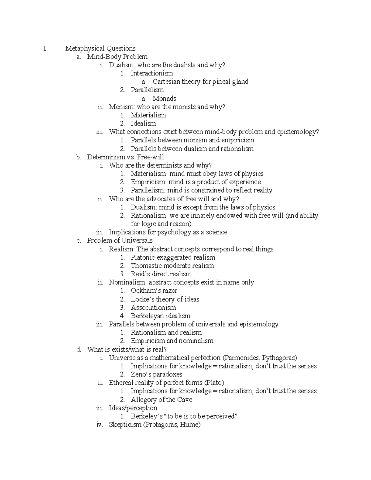 Exam1outline - I. Metaphysical Questions a. Mind-Body Problem i ...