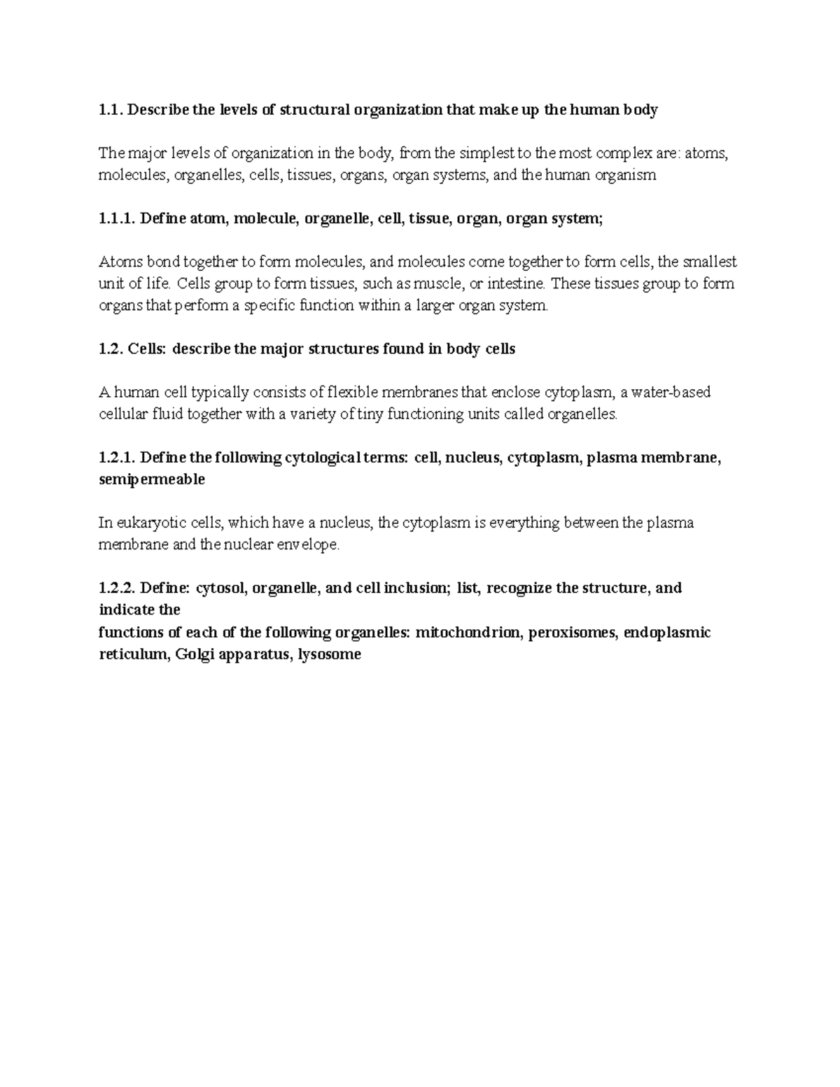 Learning Describe the levels of structural organization that