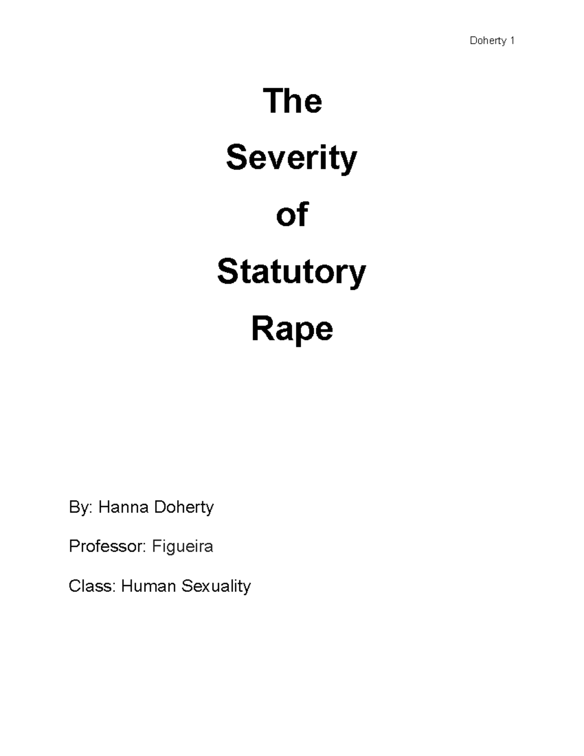 Research Paper Statutory Rape The Severity of Statutory Rape By
