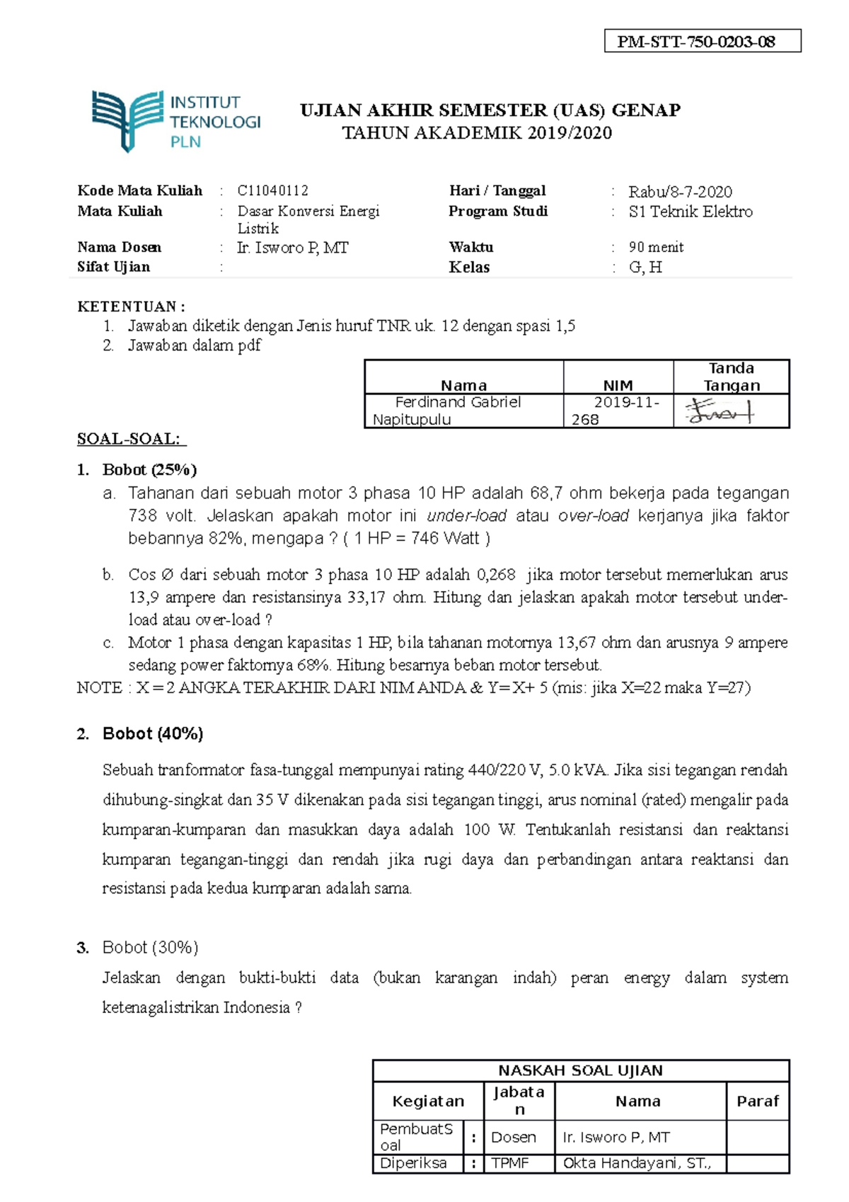 Uas Dkel Soal Uas Dkel Pm Stt 750 0203 Ujian Akhir Semester Uas Genap Tahun Akademik 2019 4996