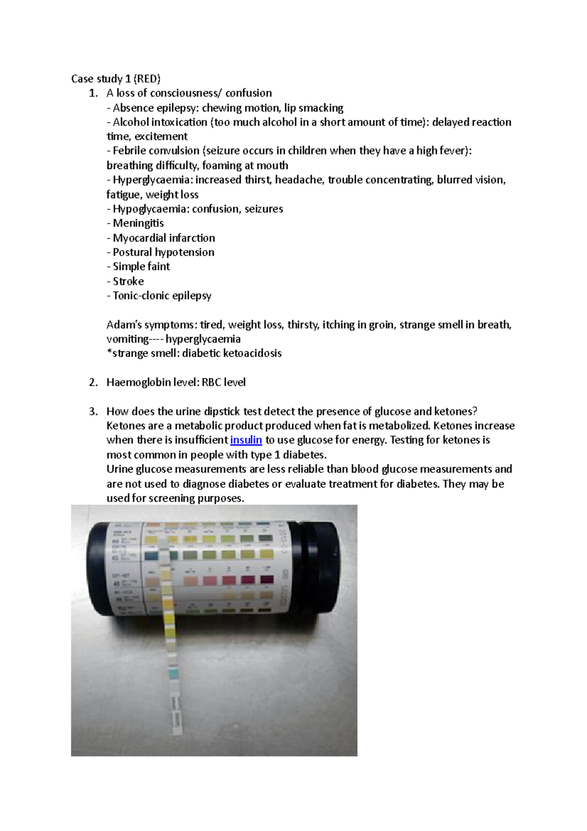 Case study 1 A loss of consciousness/ confusion Absence epilepsy