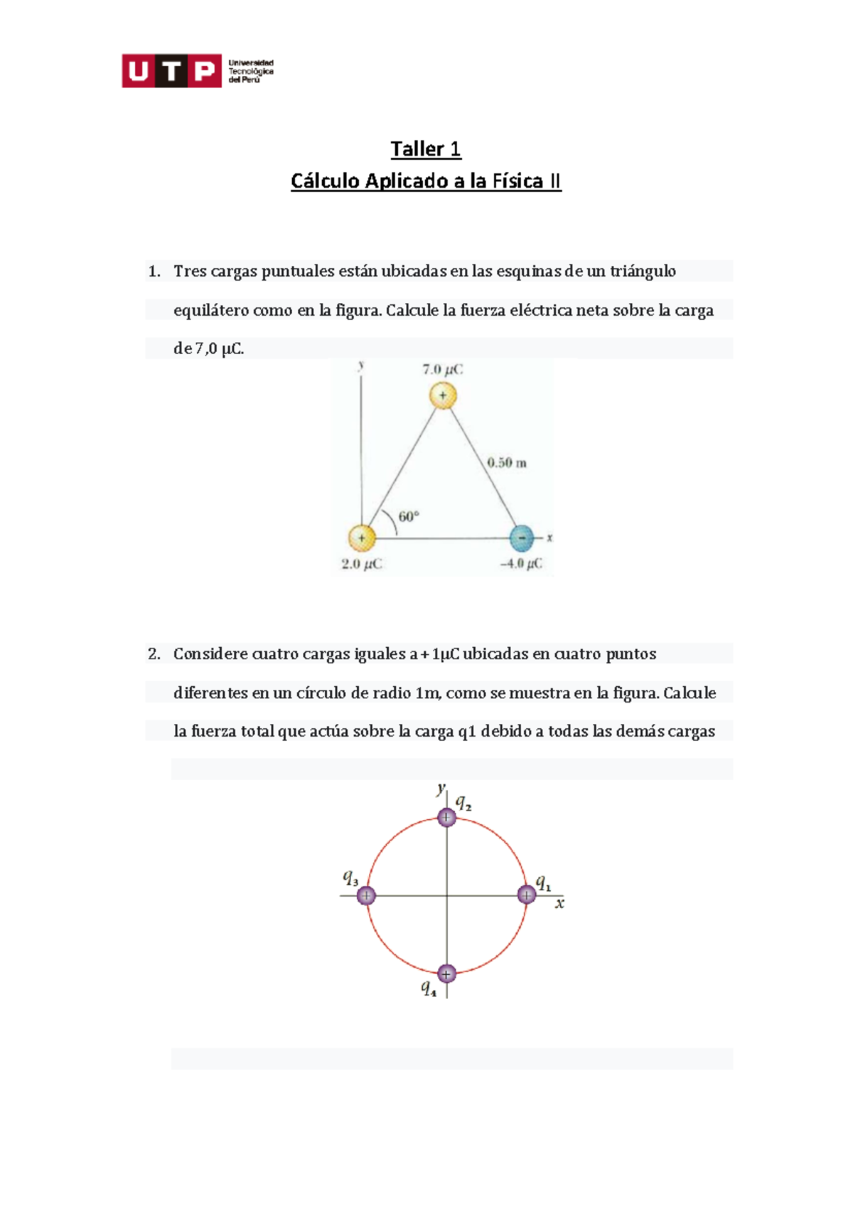 Taller 1-CAF2 - CALCULO APLICADO A LA FISICA 2 - Taller 1 Cálculo ...