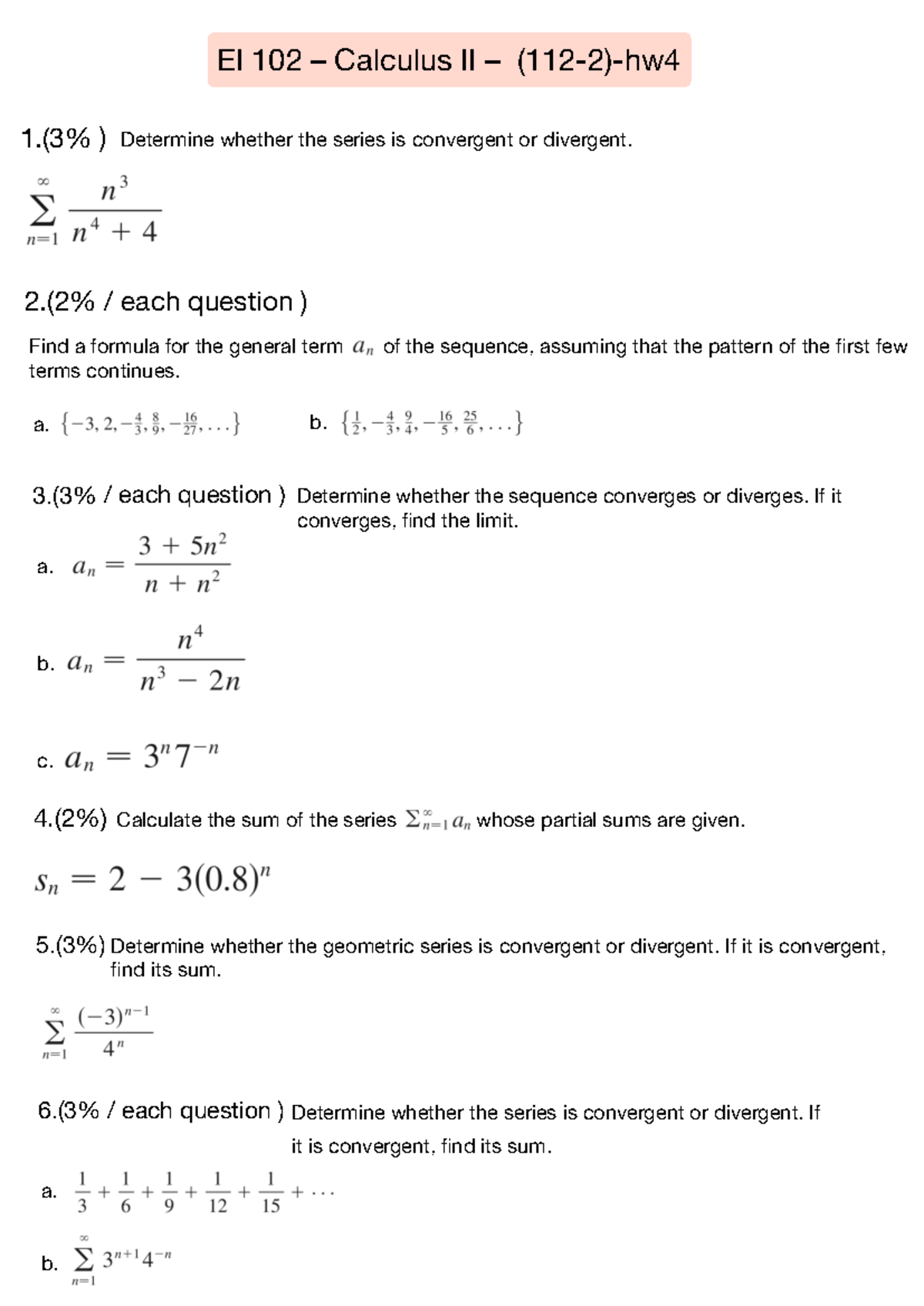 微積分作業4 - EI 102 – Calculus II – (112-2)-hw 1.(3% ) 2.(2% / each ...