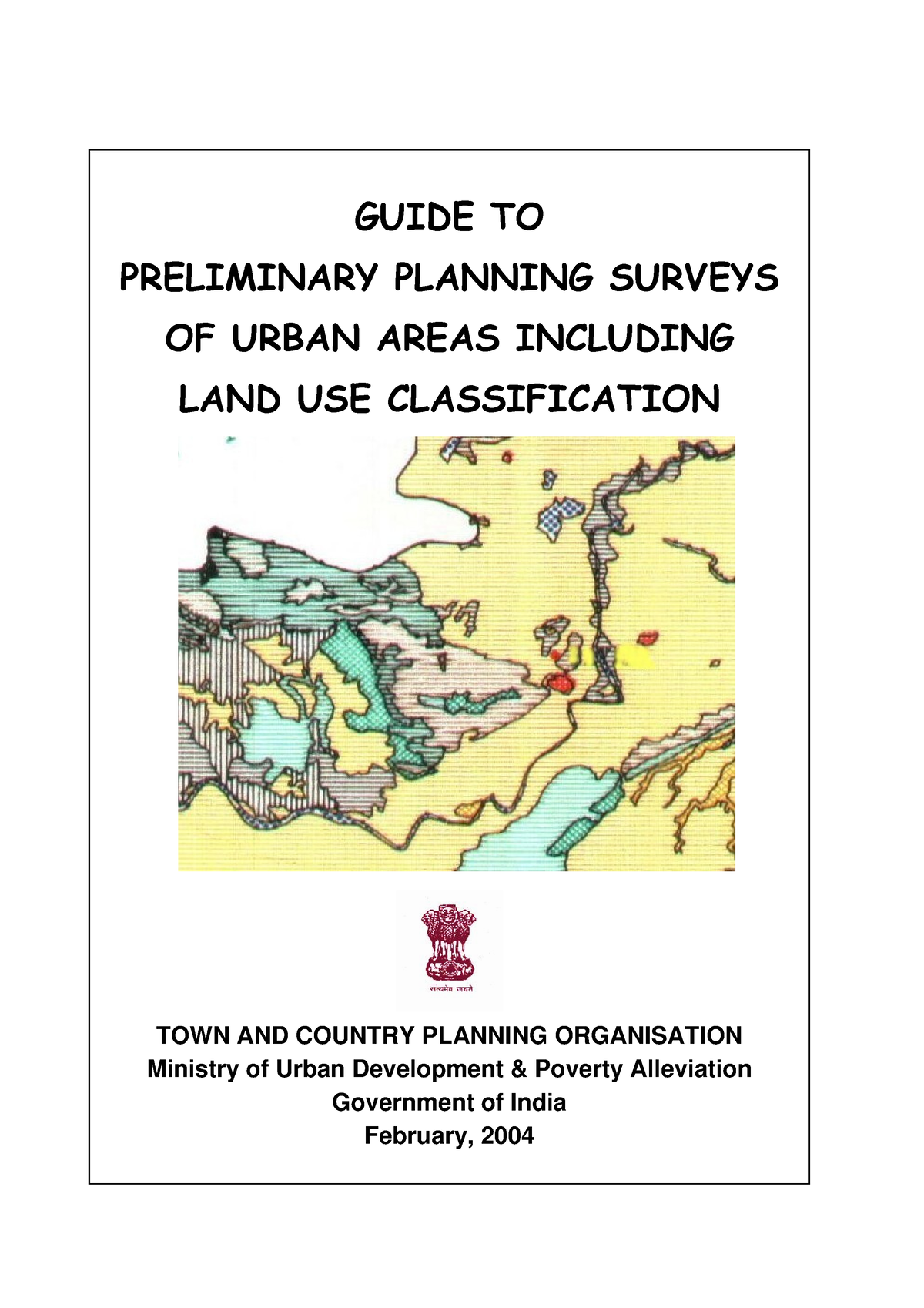 Landuse Classification Report - GUIDE TO PRELIMINARY PLANNING SURVEYS ...