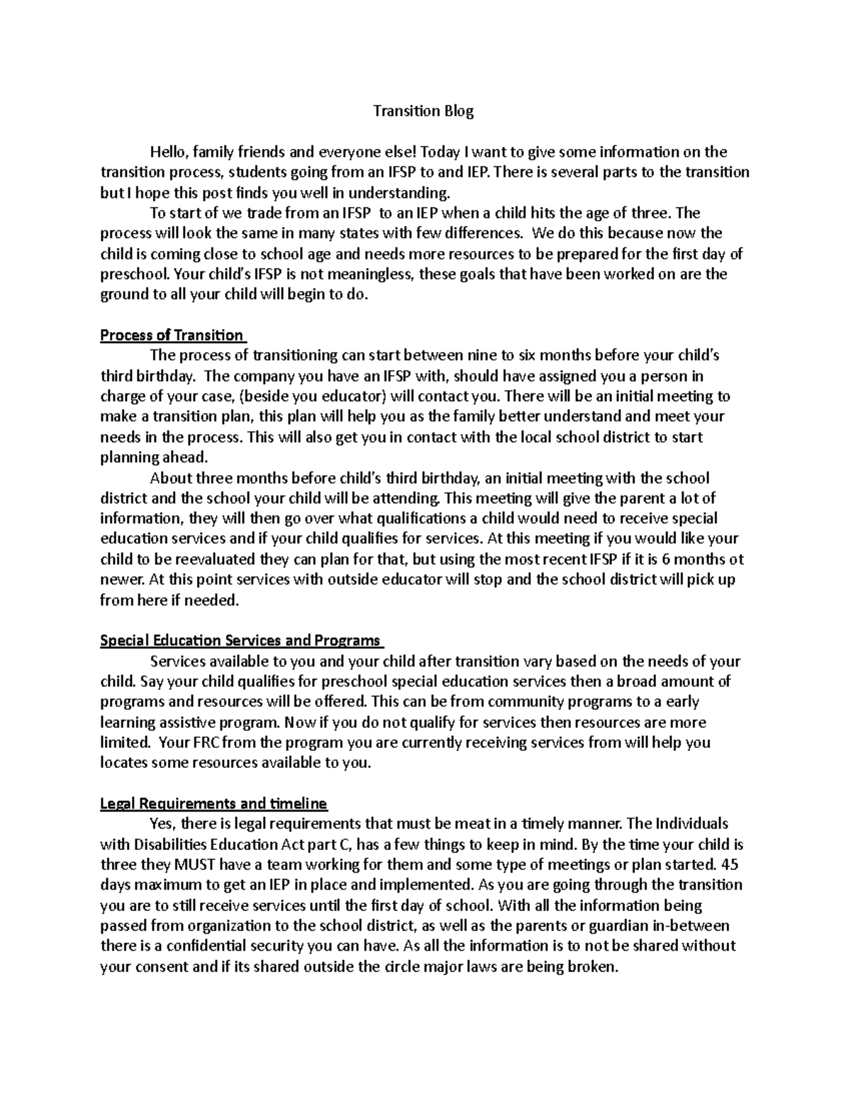 Transition blog - Transition Blog Hello, family friends and everyone ...