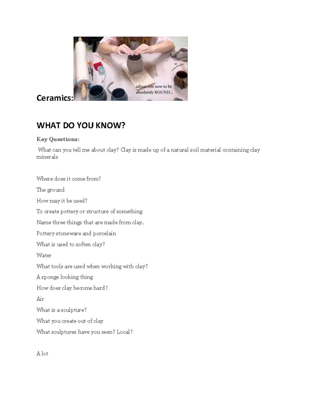 Ceramics Opener copy art Ceramics WHAT DO YOU KNOW? Key Questions