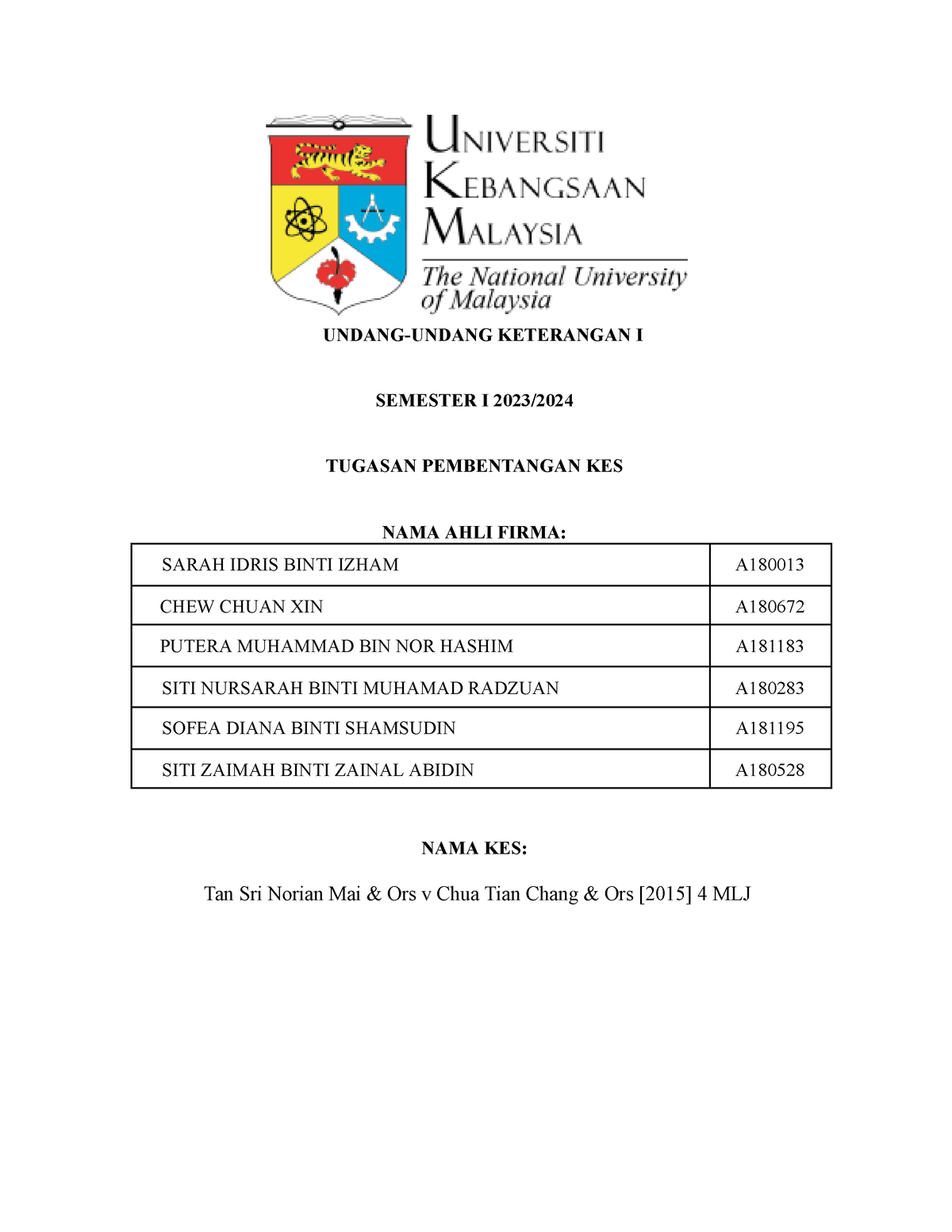 TAN SRI Norian MAI - UNDANG-UNDANG KETERANGAN I SEMESTER I 2023 ...