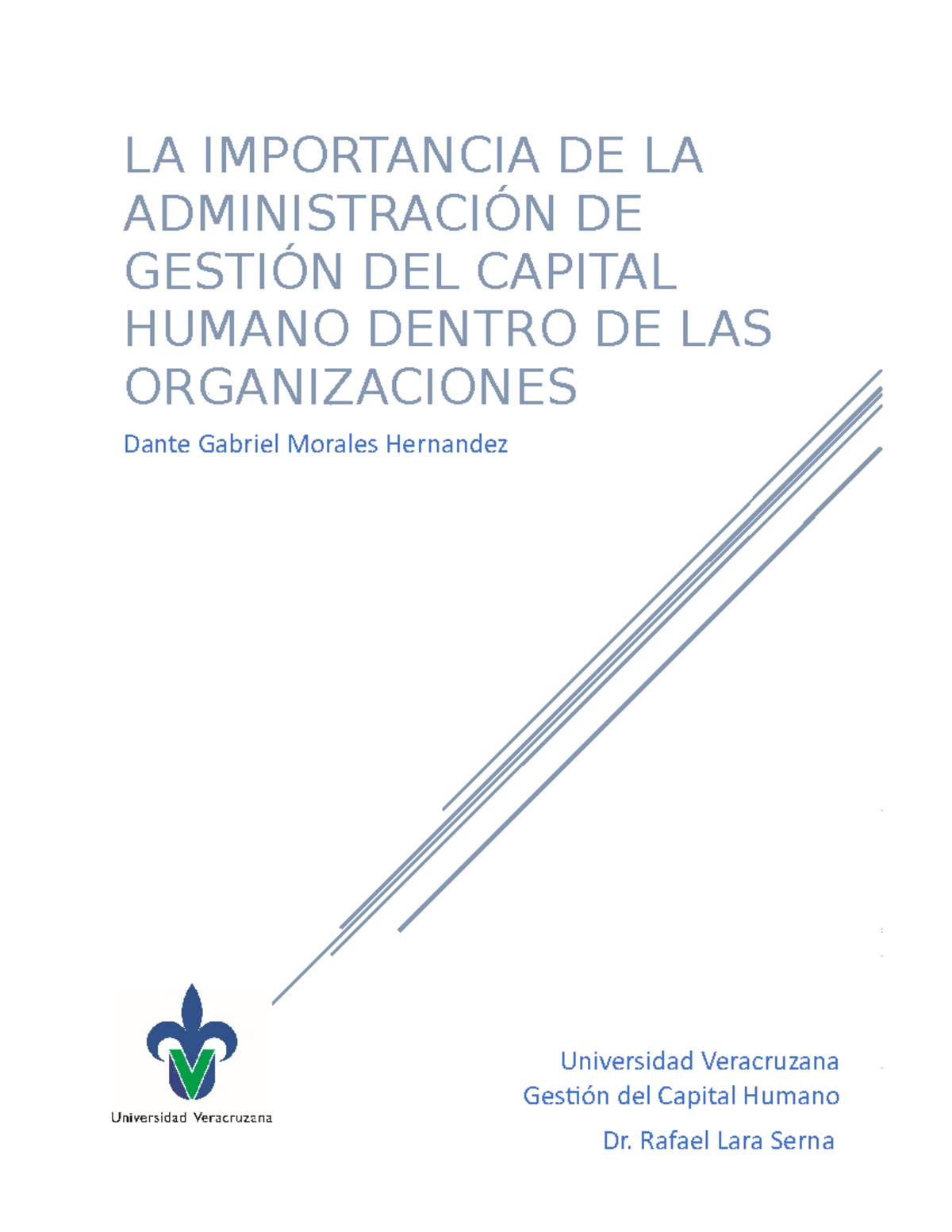 La Importancia De La Administración De Gestión Del Capital Humano