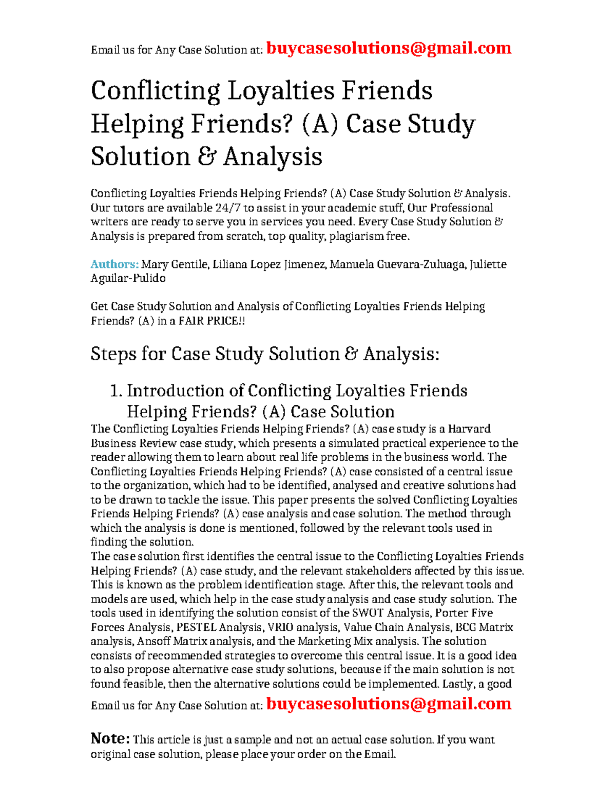 Case Solution Conflicting Loyalties Friends Helping Friends (A ...
