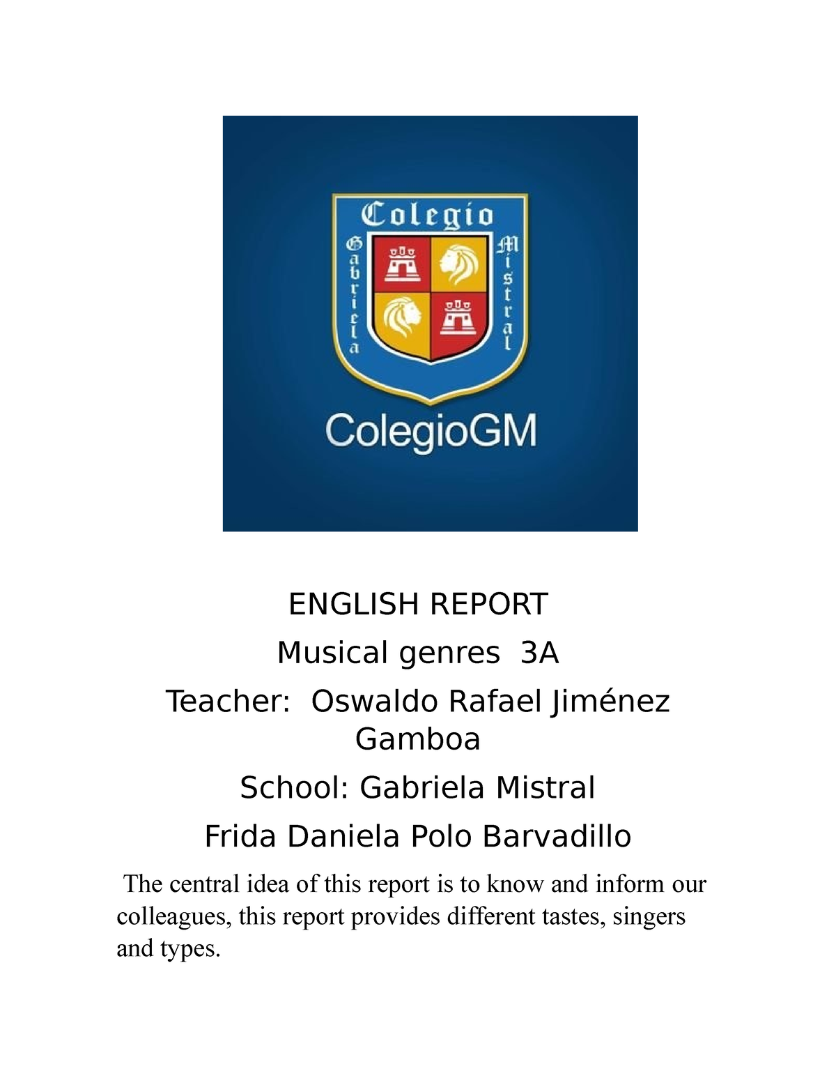 English Report - Jahdhahsgavzcs - ENGLISH REPORT Musical genres 3A ...