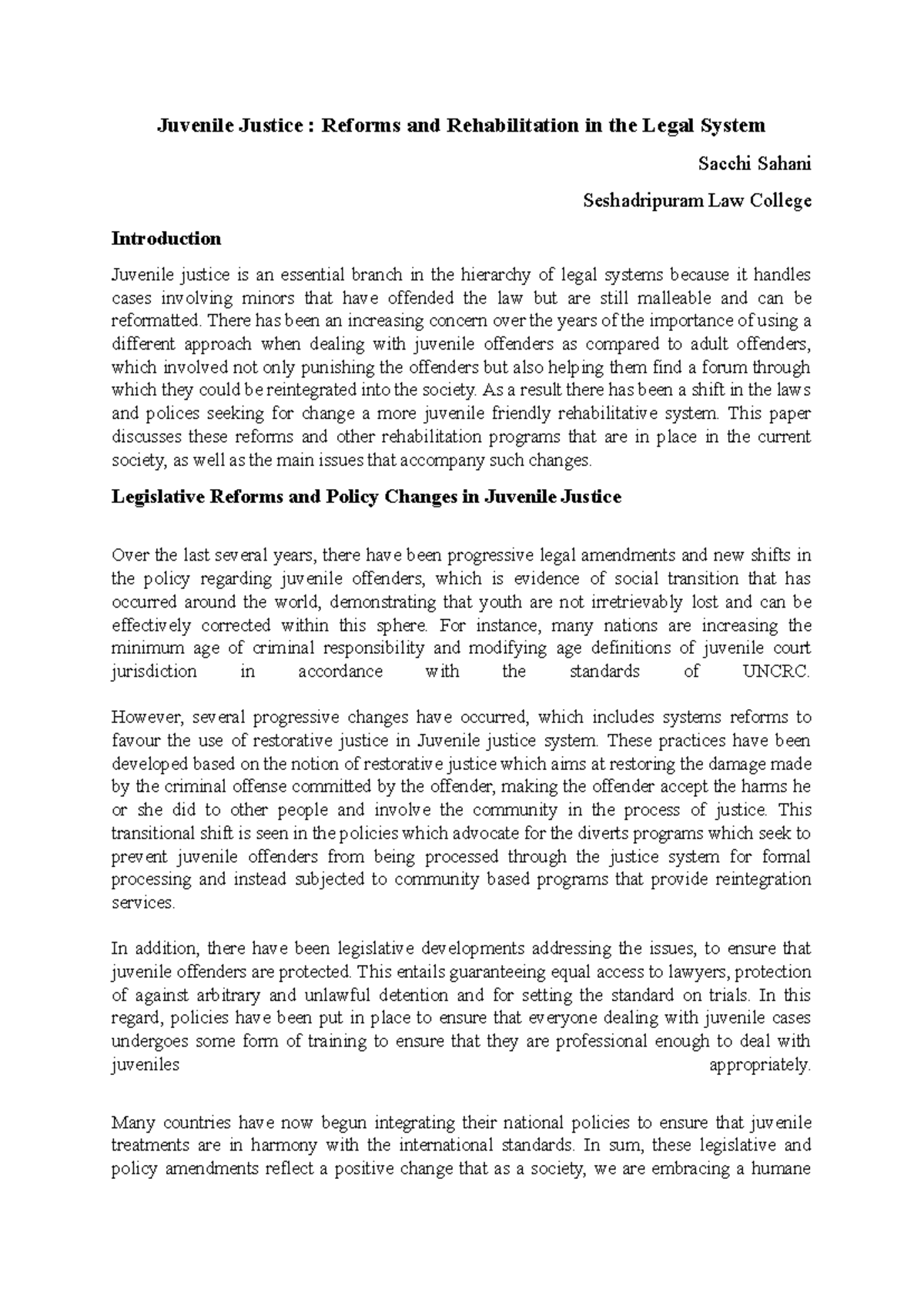 Juvenile Justice - There has been an increasing concern over the years ...