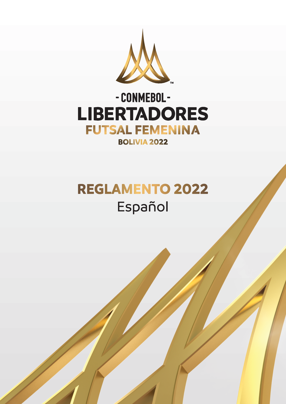 Reglamento Conmebol Libertadores Futsal Fem 2022 REGLAMENTO CONMEBOL