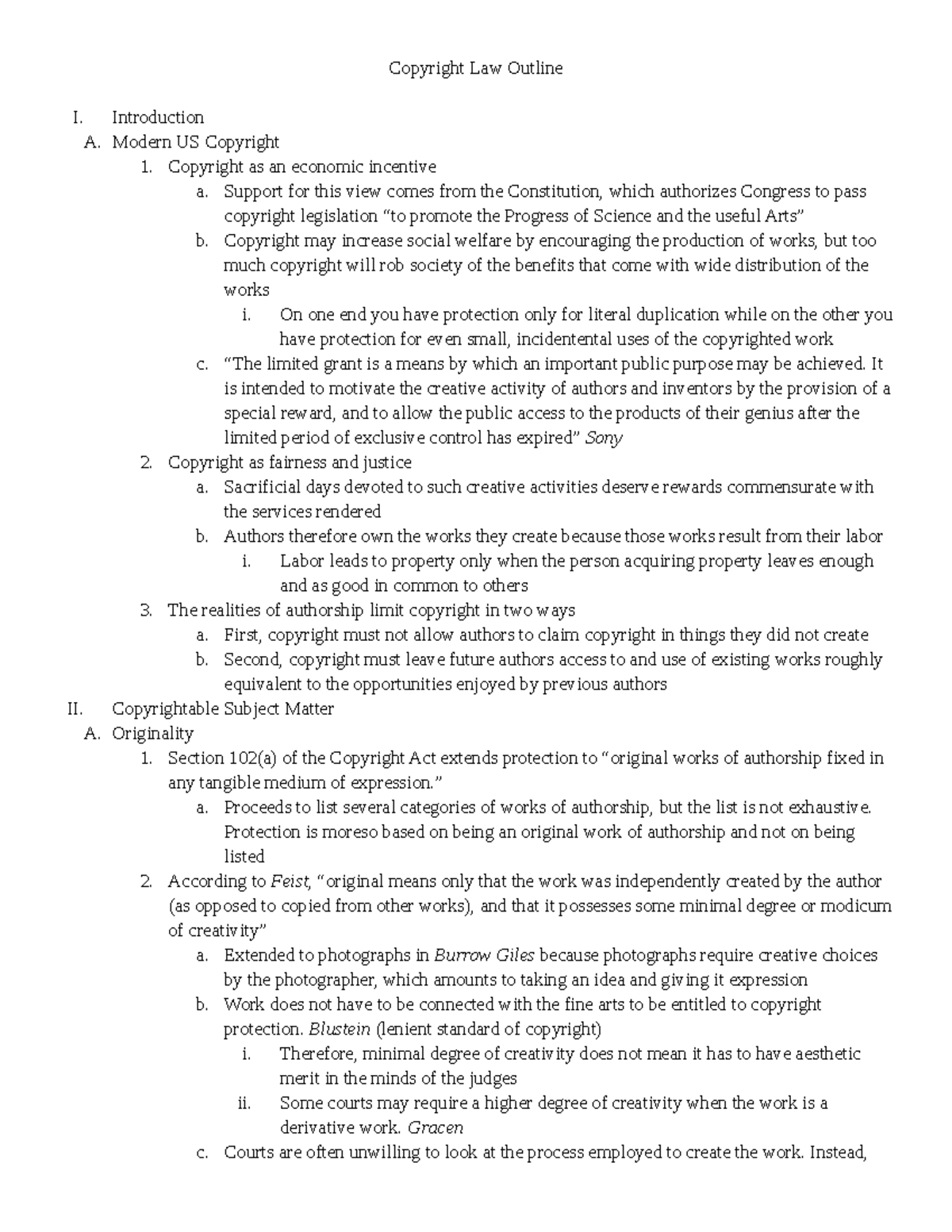 Copyright-Wilkins - Copyright Law Outline I. Introduction A. Modern US ...