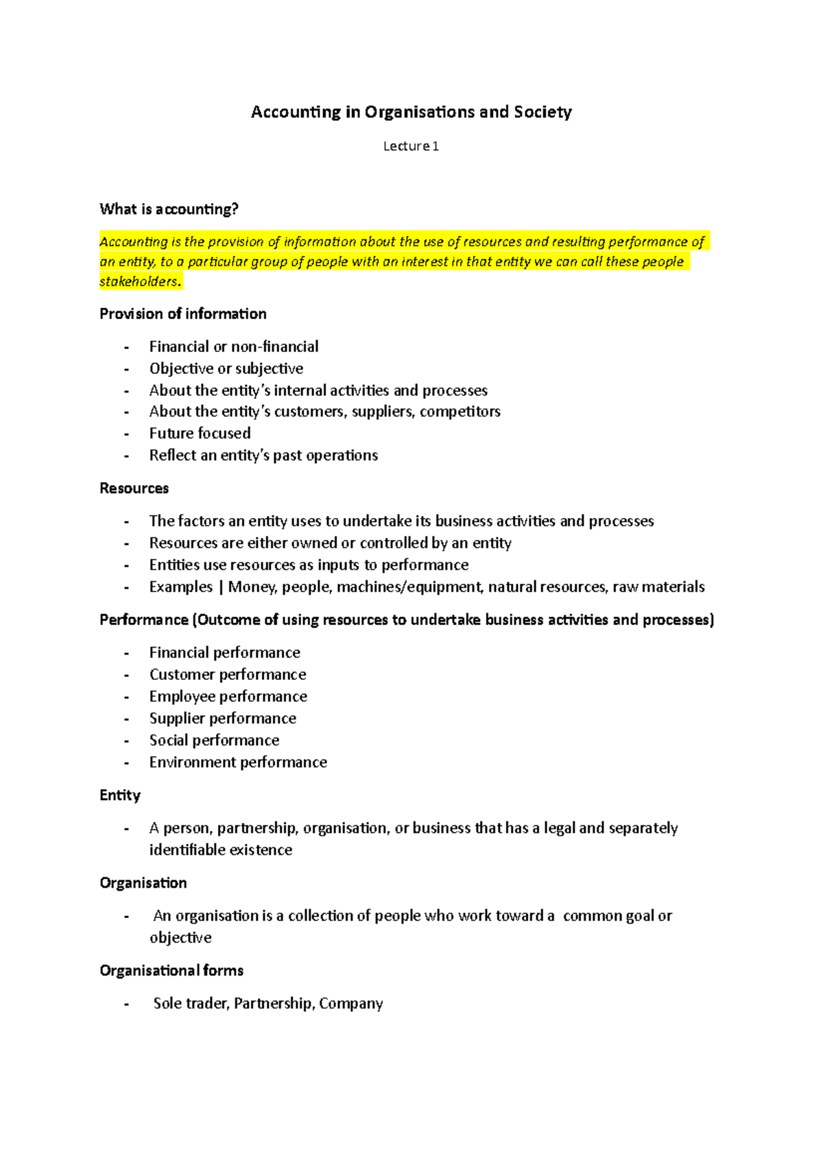 Lecture 1 - Accounting in Organisations and Society Lecture 1 What is