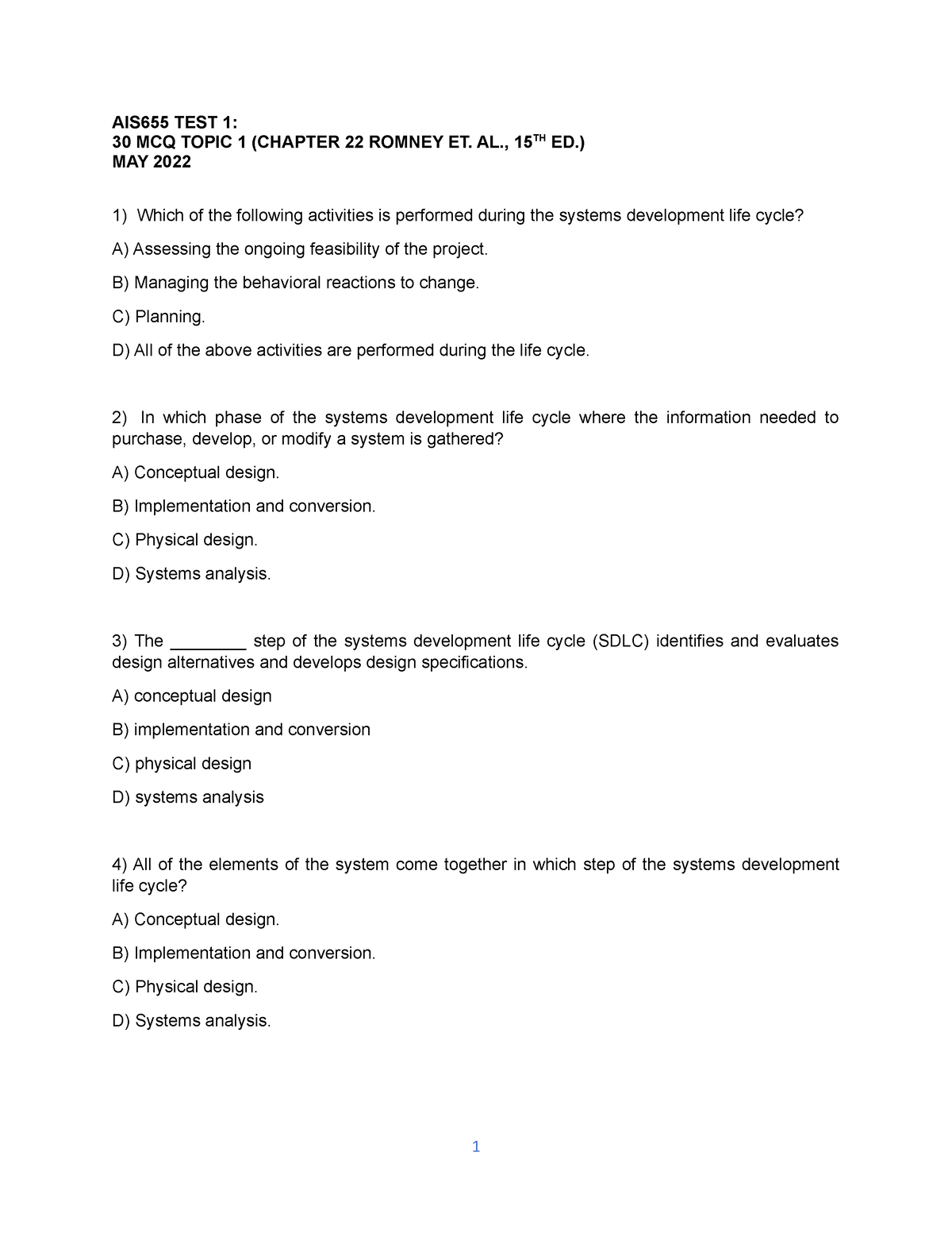 AIS655 TEST - MAY 2022 -QQ - AIS655 TEST 1: 30 MCQ TOPIC 1 (CHAPTER 22 ...