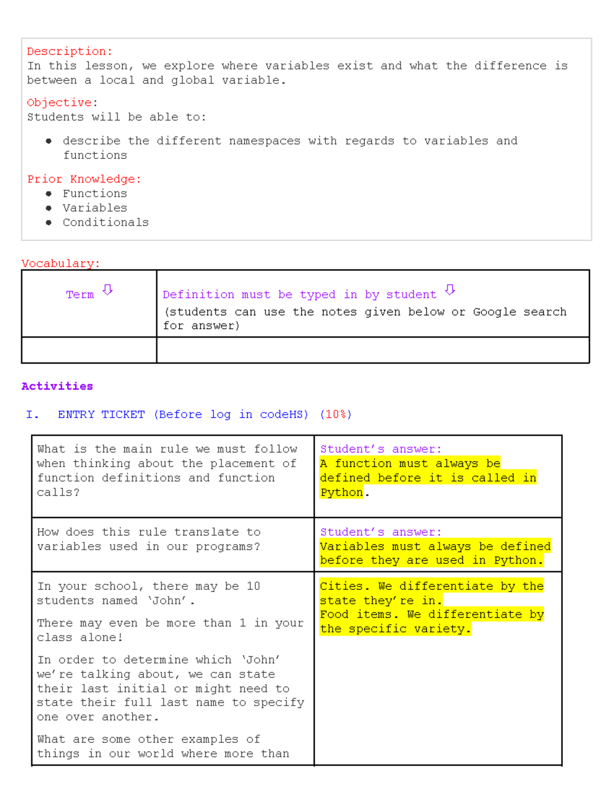 Namespaces in Functions - Description: In this lesson, we explore where ...