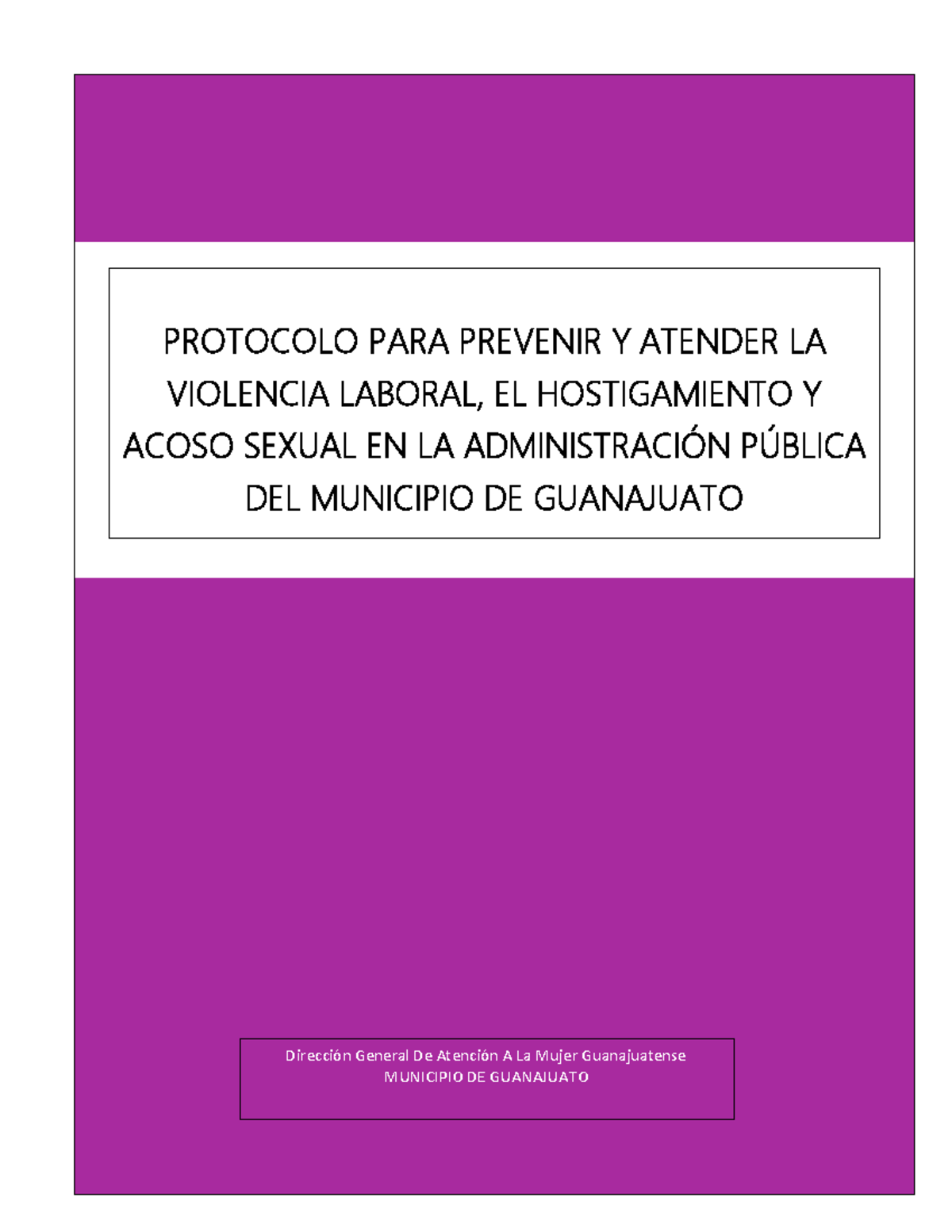Protocolo para Prevenir y Atender la Violencia Laboral, Hostigamiento y ...