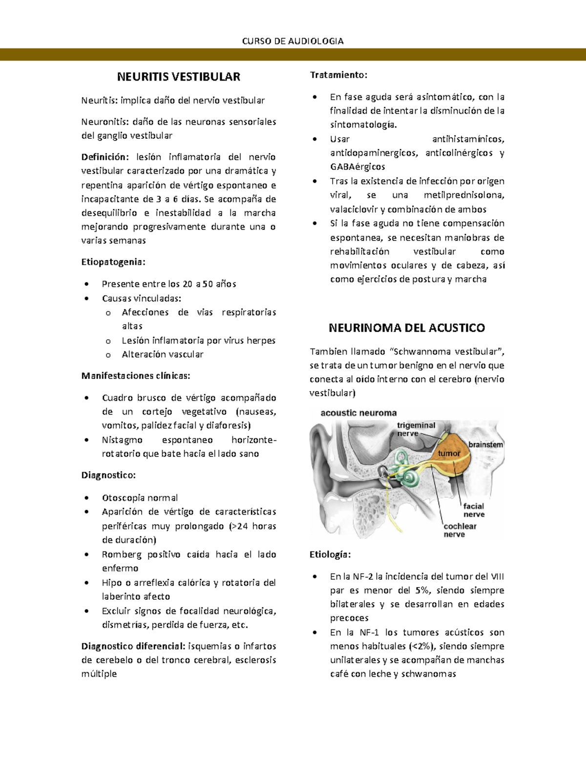neuritis vestibular - NEURITIS VESTIBULAR Neuritis: implica daño del ...