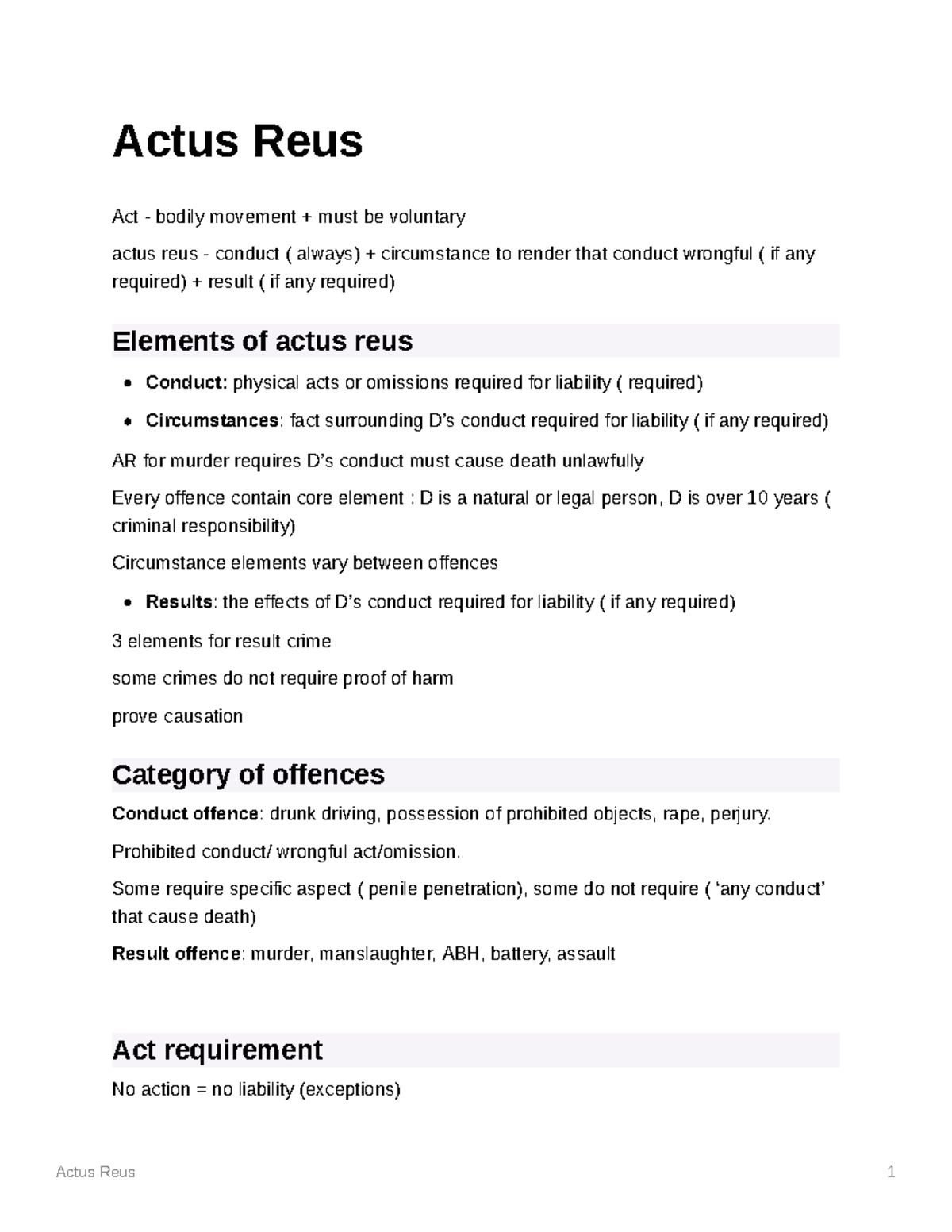 Actus Reus - Actus Reus Act - bodily movement + must be voluntary actus ...