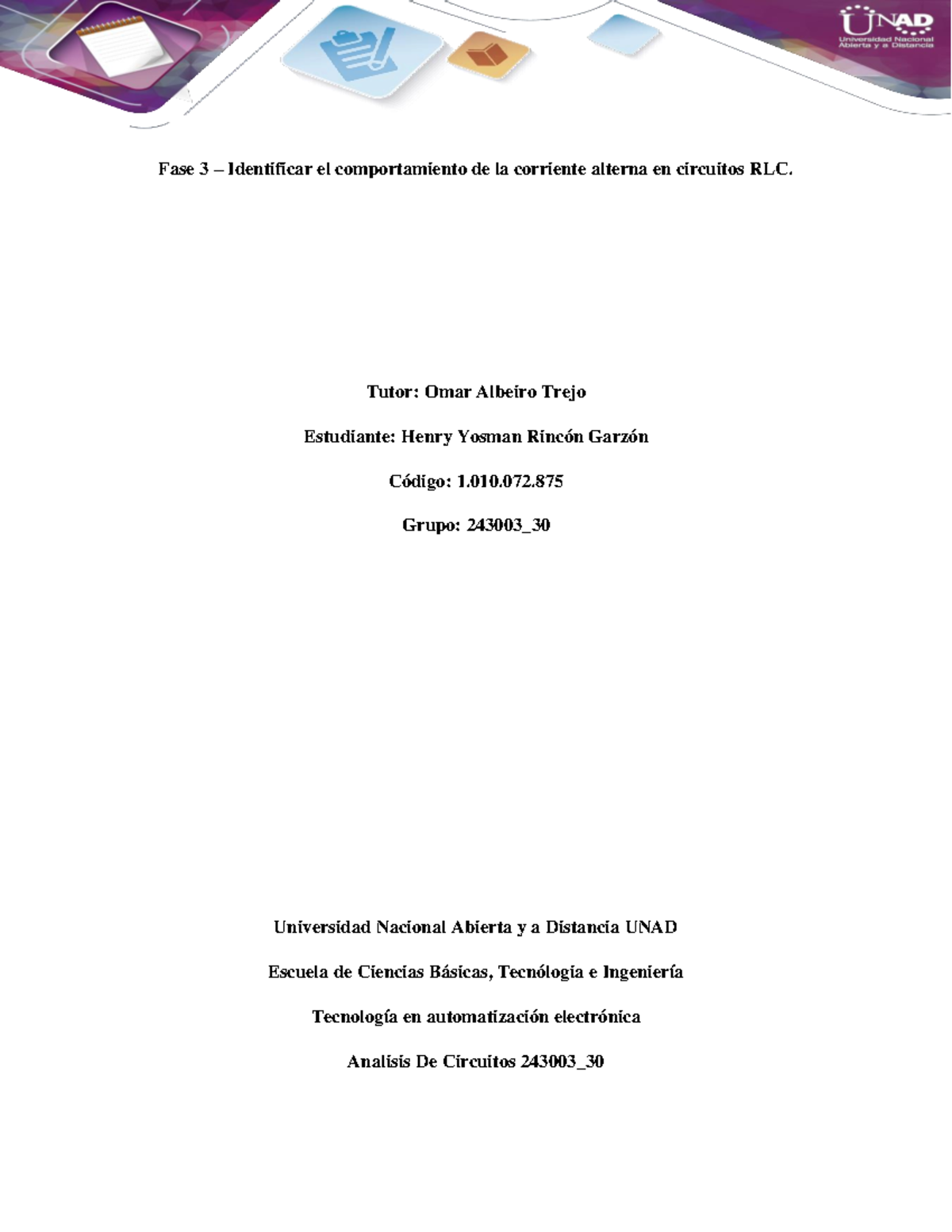 Fase 3 henry rincon - analisis - Fase 3 – Identificar el comportamiento ...