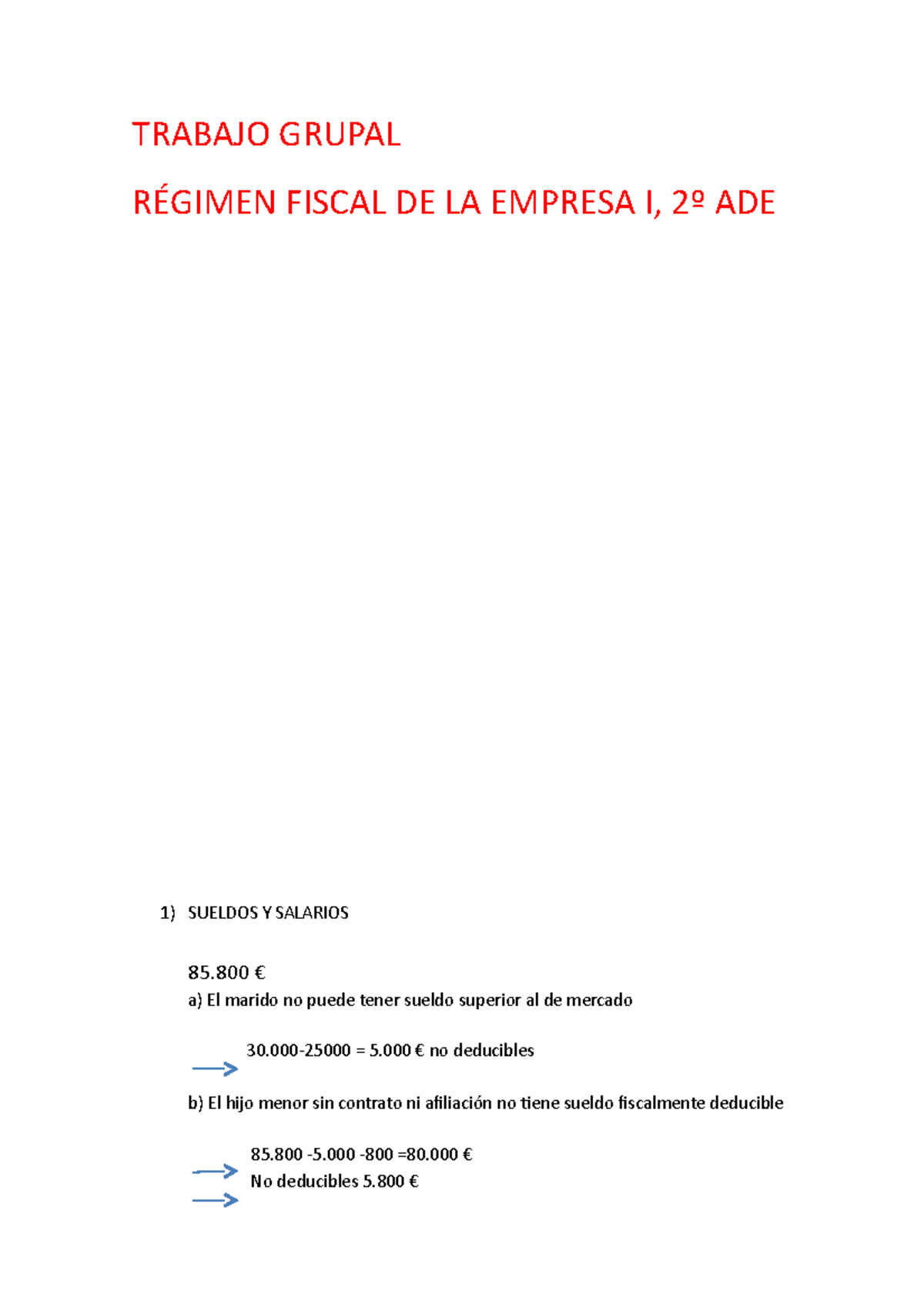 Practica EN Grupo - CASO RESUELTO DE REGIMEN FISCAL I - TRABAJO GRUPAL ...