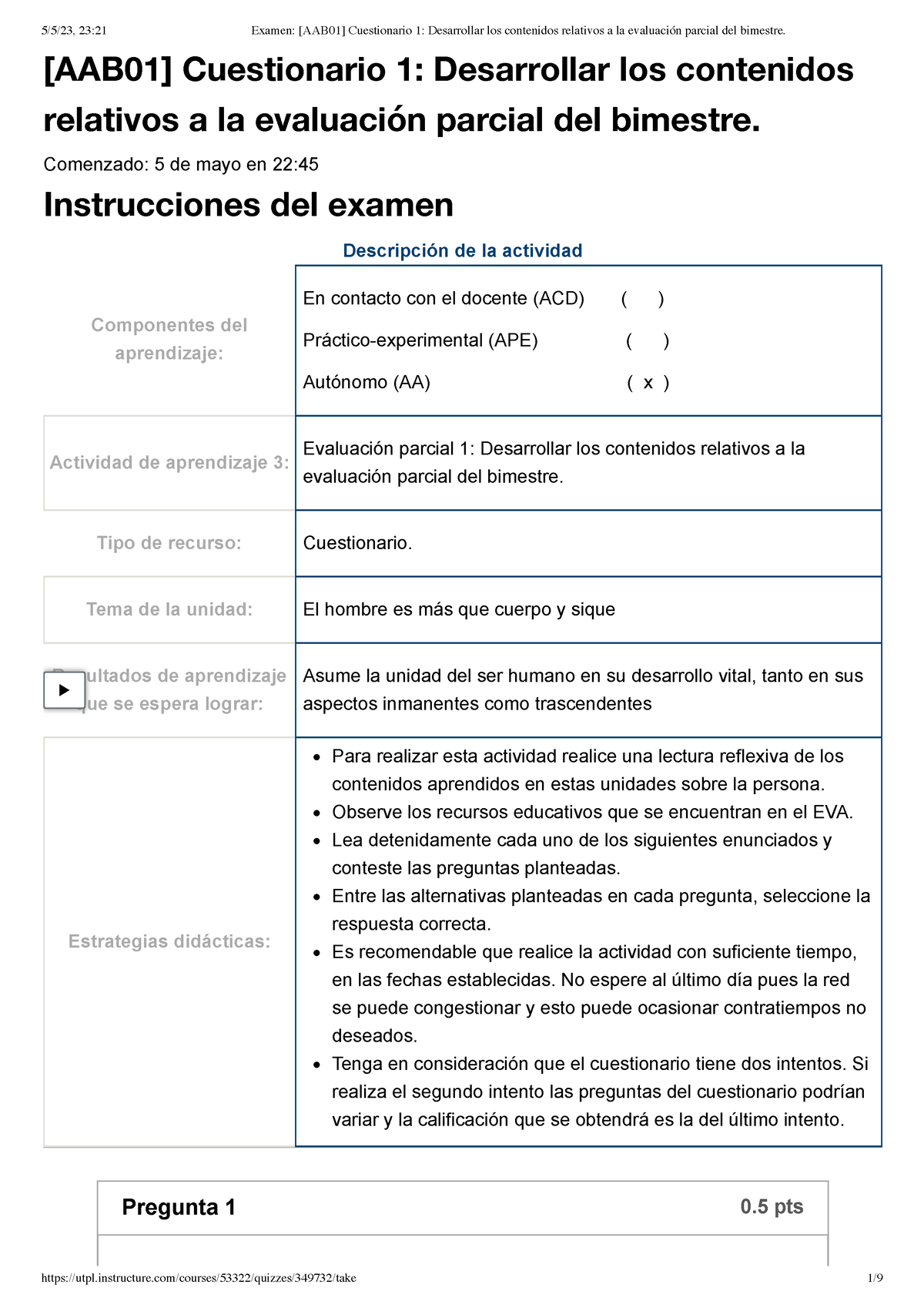 Examen [AAB01] Cuestionario 1 Desarrollar Los Contenidos Relativos A La ...