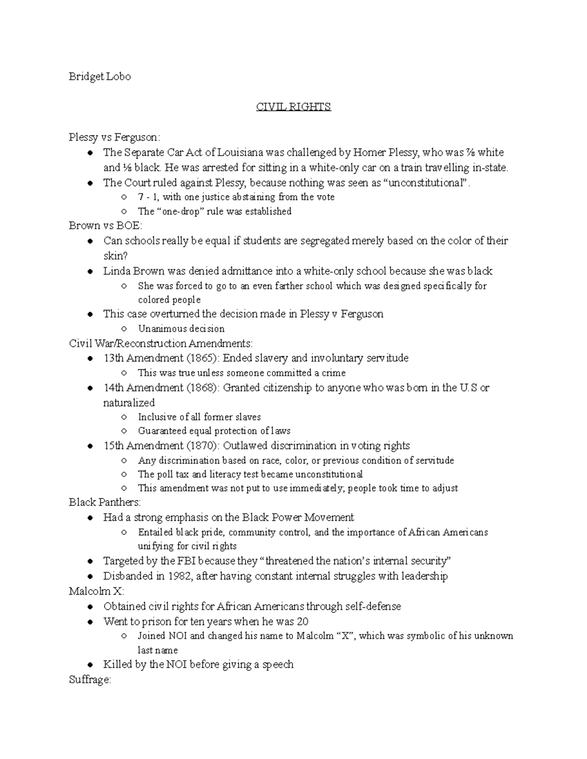 Civil rights study guide Bridget Lobo CIVIL RIGHTS Plessy vs Ferguson The Separate Car Act of
